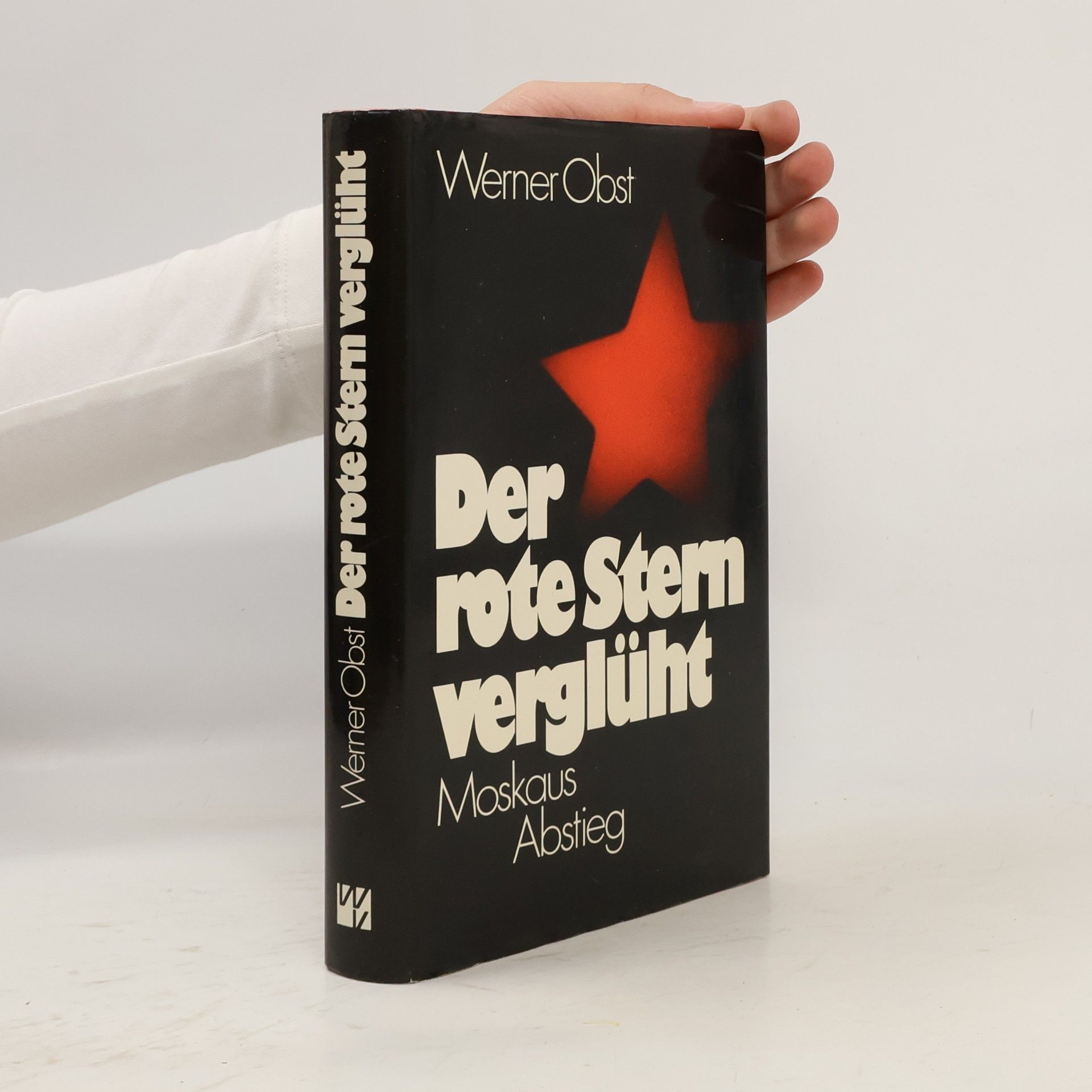 Werner Obst Der rote Stern verglüht