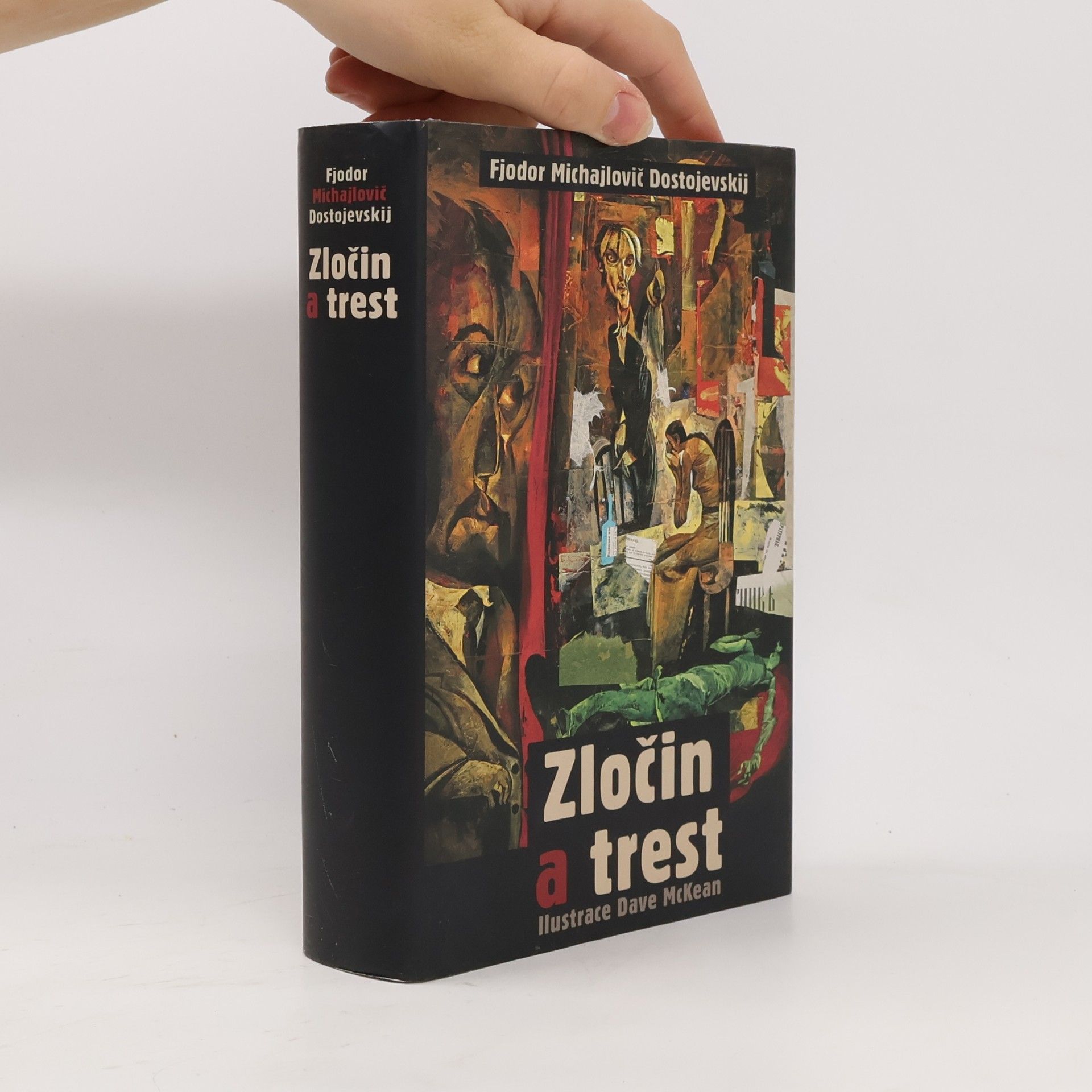 Fjodor Michajlovič Dostojevskij Zločin a trest