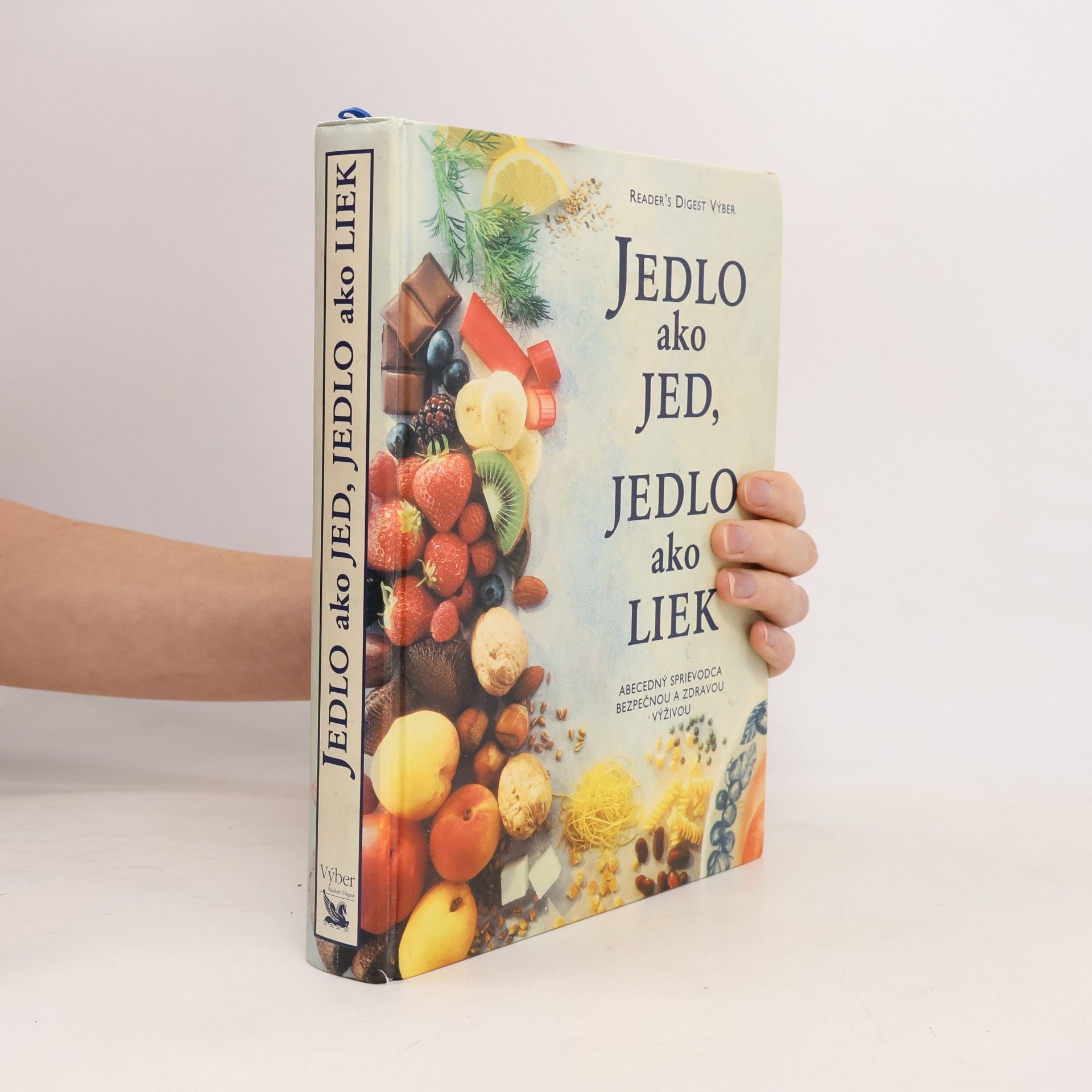 Kolektiv autorů Jedlo ako jed, jedlo ako liek