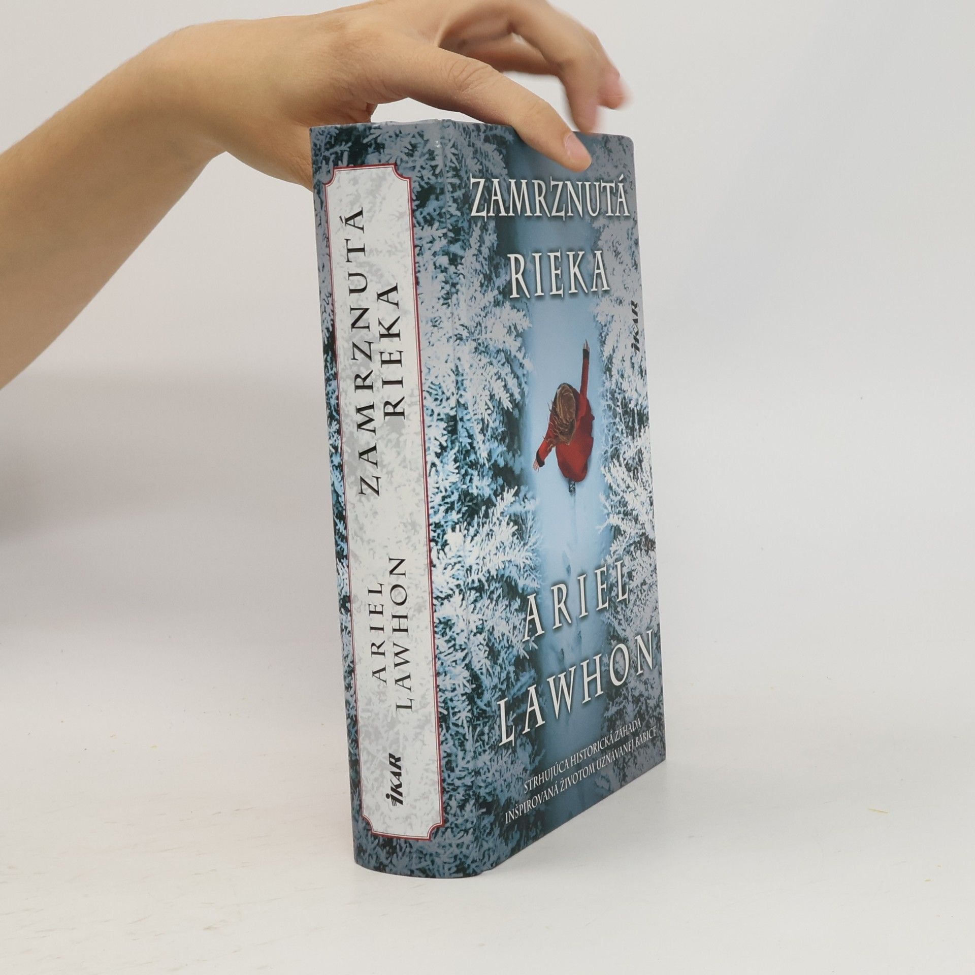 Ariel Lawhon Zamrznutá rieka