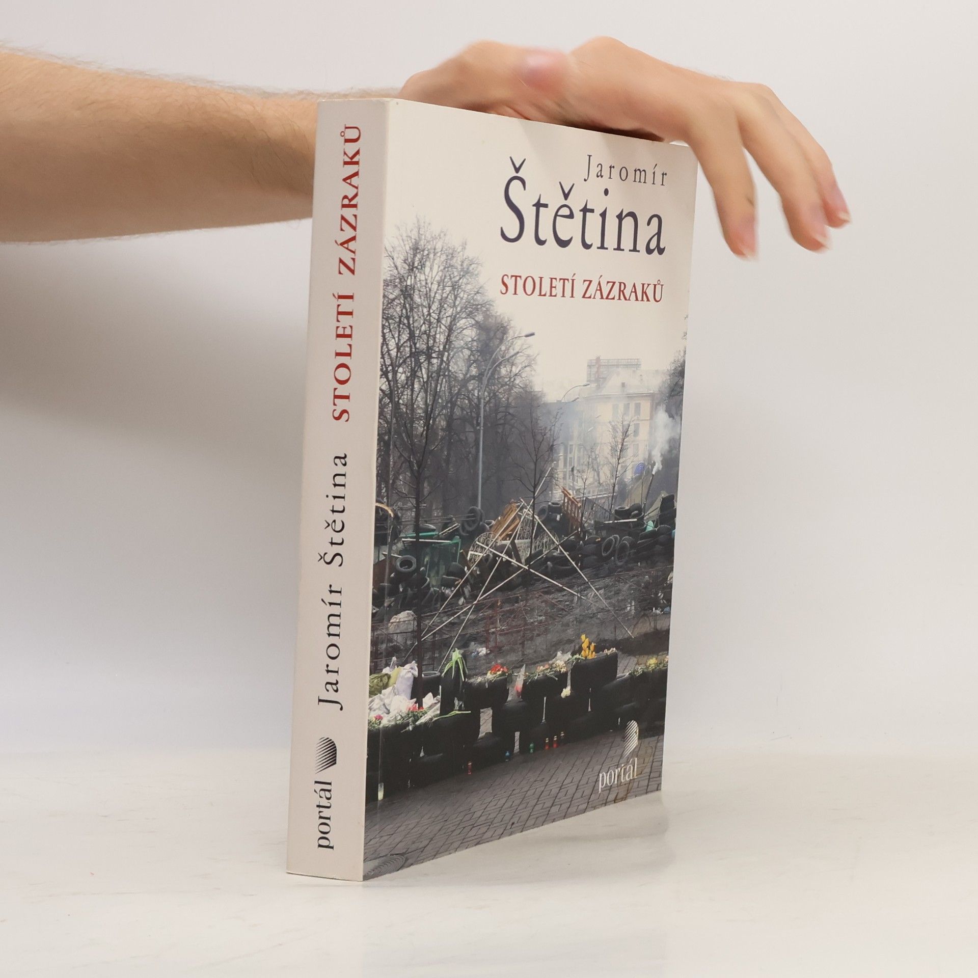 Jaromír Štětina Století zázraků
