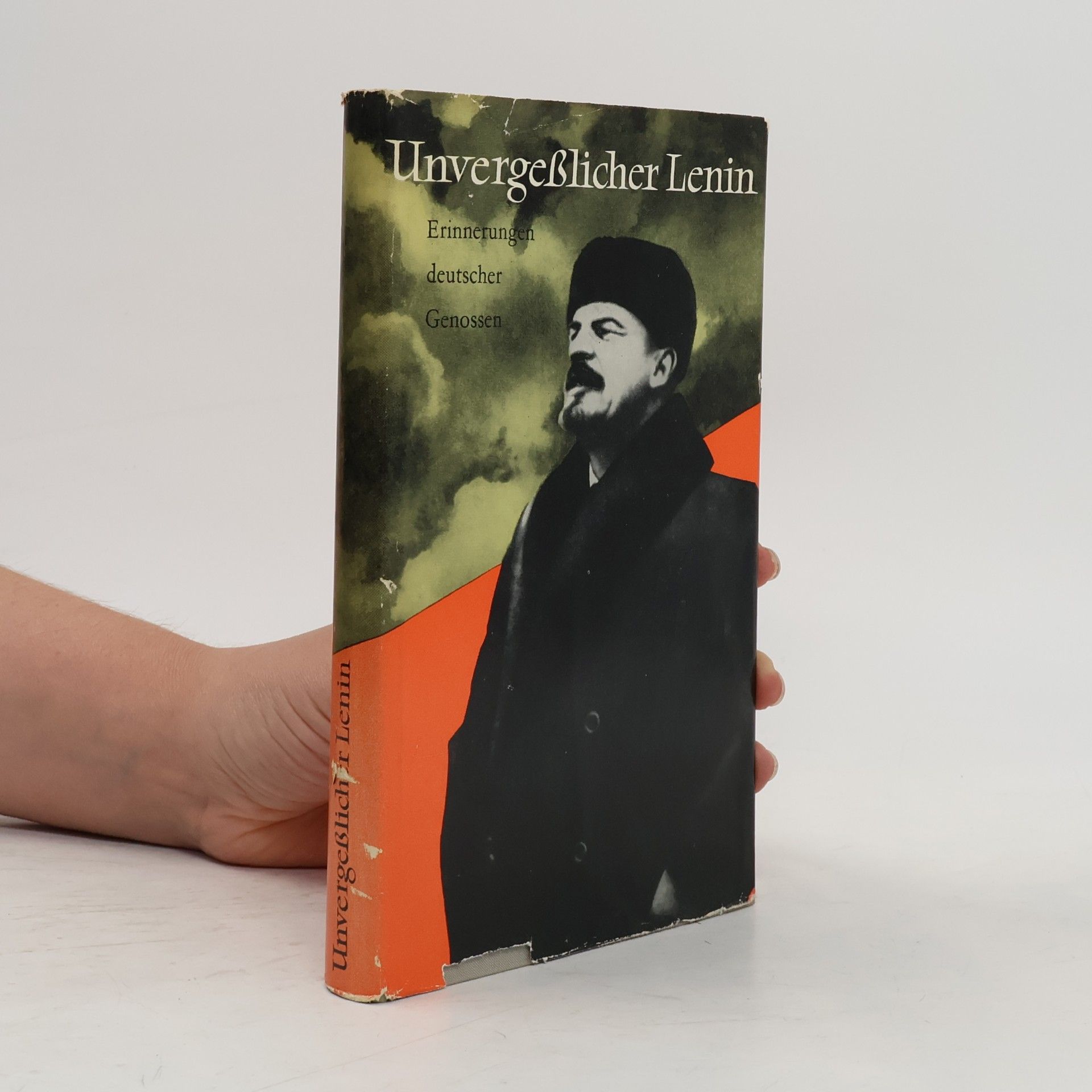 Xaver Streb Unvergeßlicher Lenin