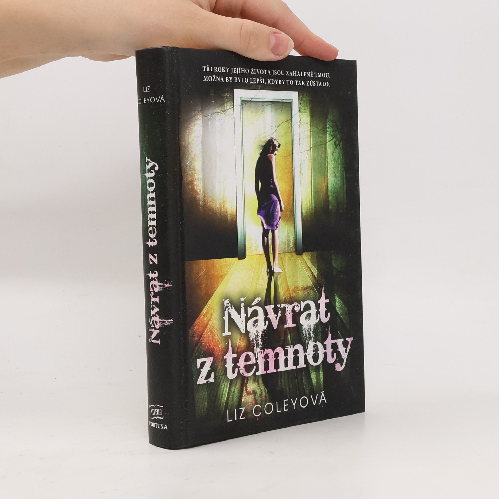 Liz Coley Návrat z temnoty