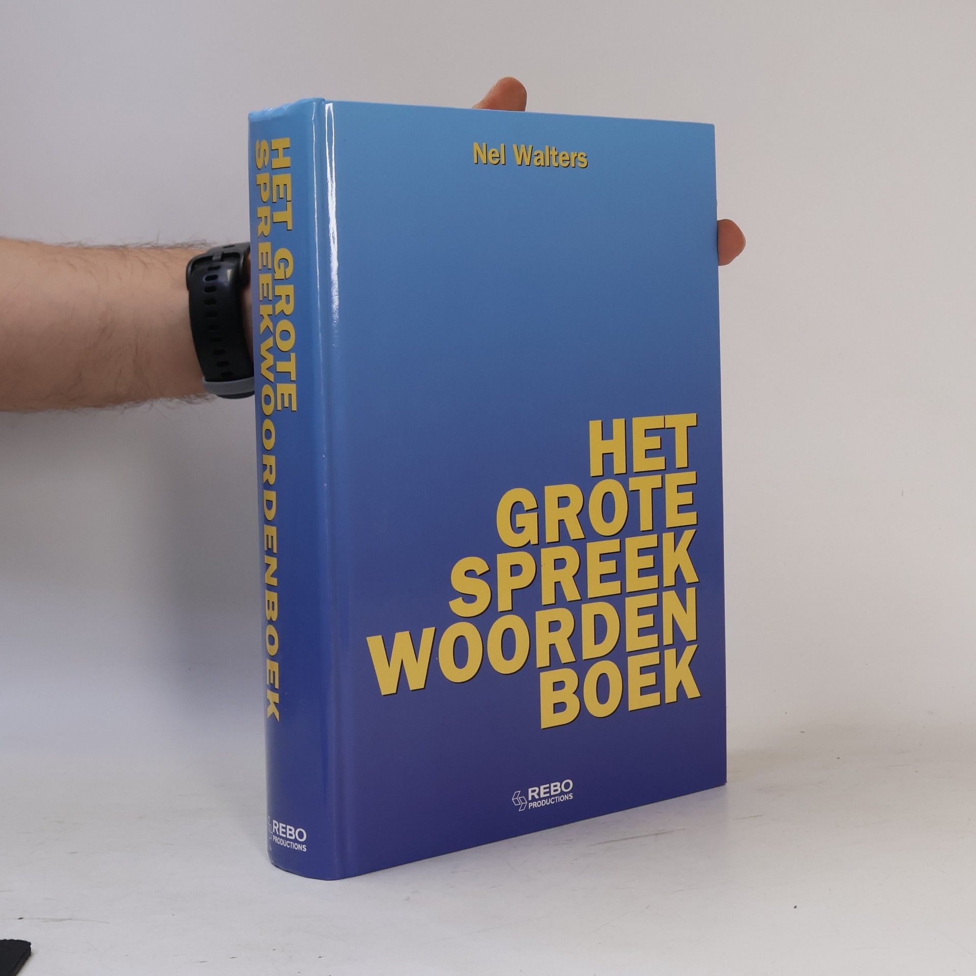 Unknown Author Het grote spreekwoordenboek