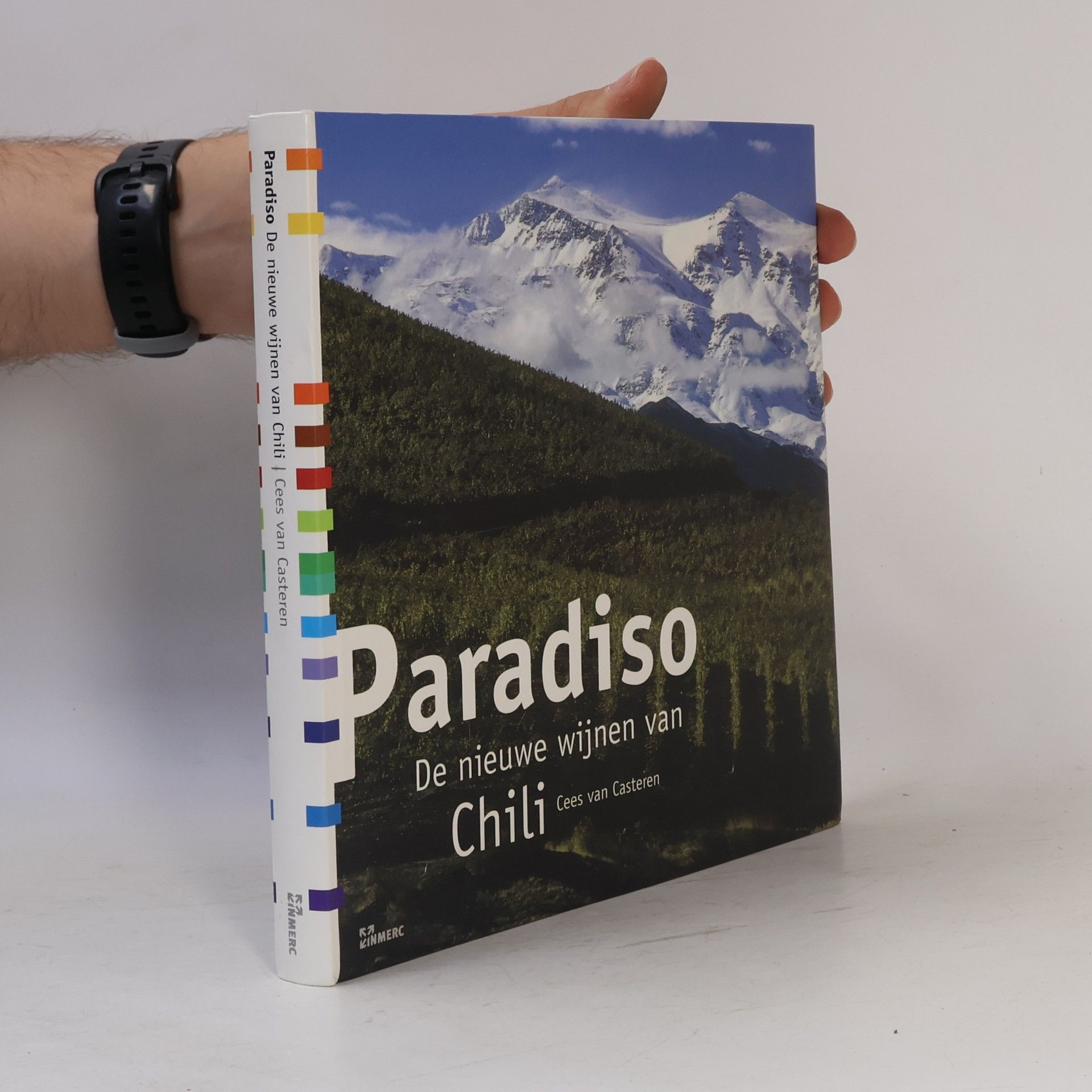 Cees van Casteren Paradiso. De nieuwe wijnen van Chili