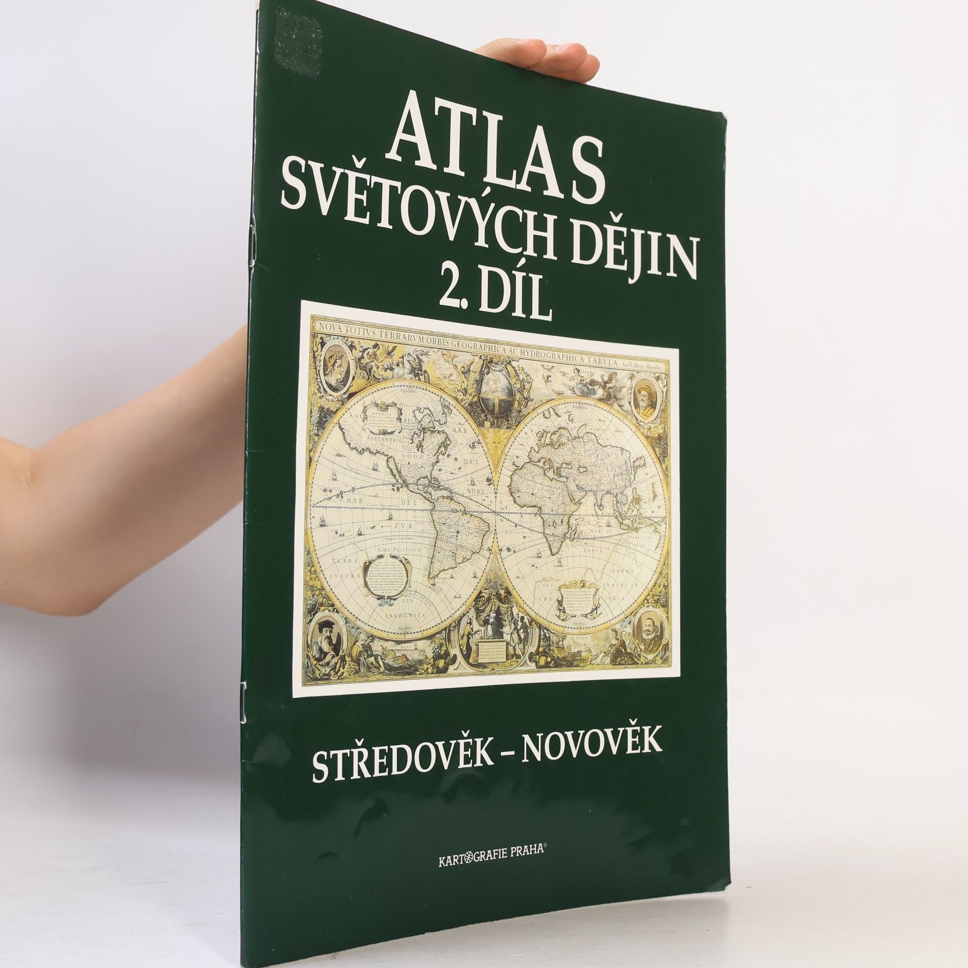 Atlas světových dějin. 2. díl, Středověk - Novověk