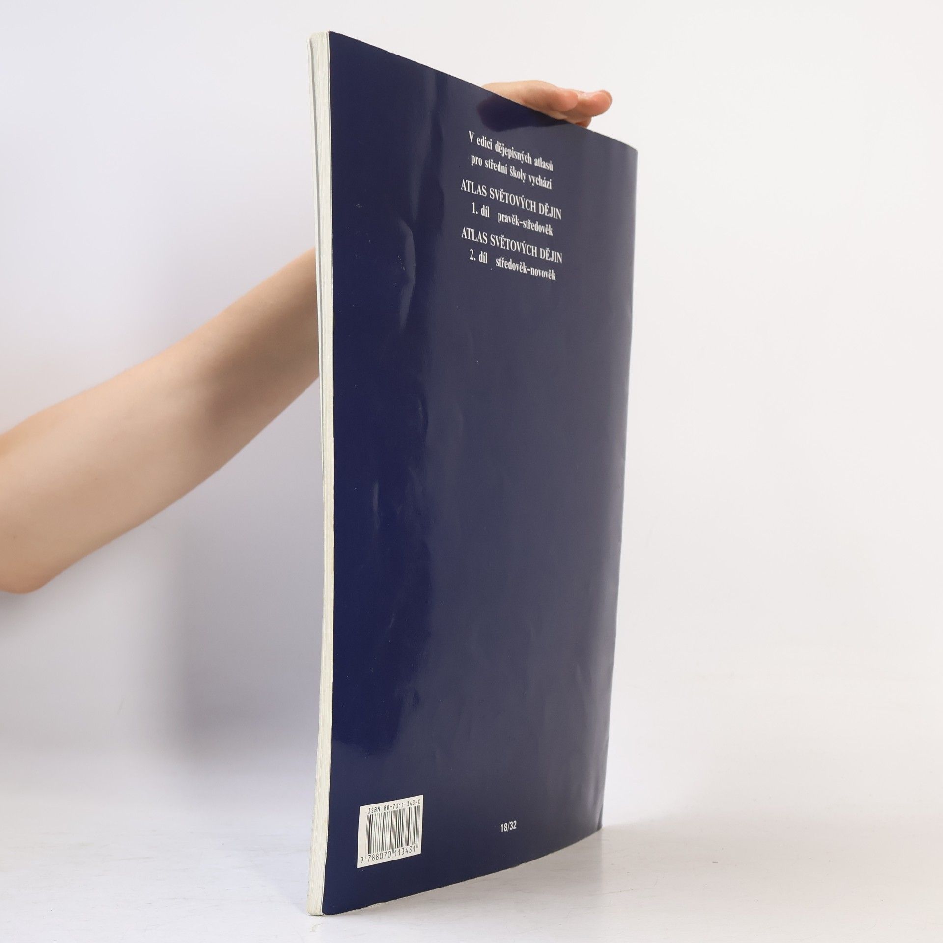 Autorenkollektiv Atlas světových dějin. 1. díl, Pravěk - středověk