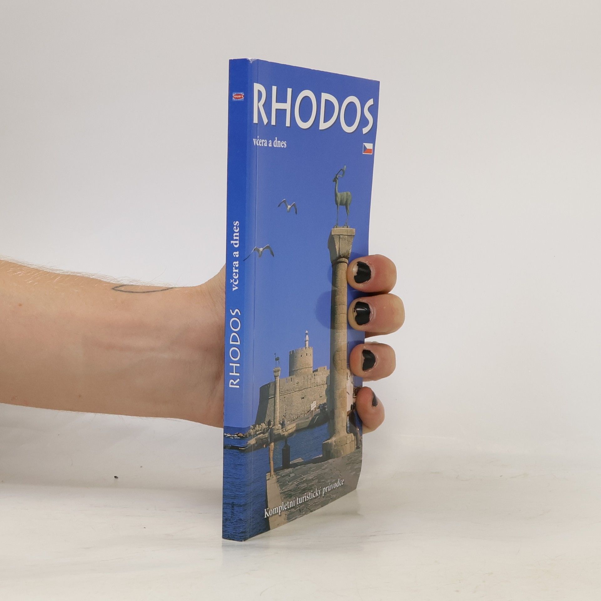 Pavlína Paschou Rhodos včera a dnes : kompletní turistický průvodce se 145 barevnými fotografiemi a mapkami