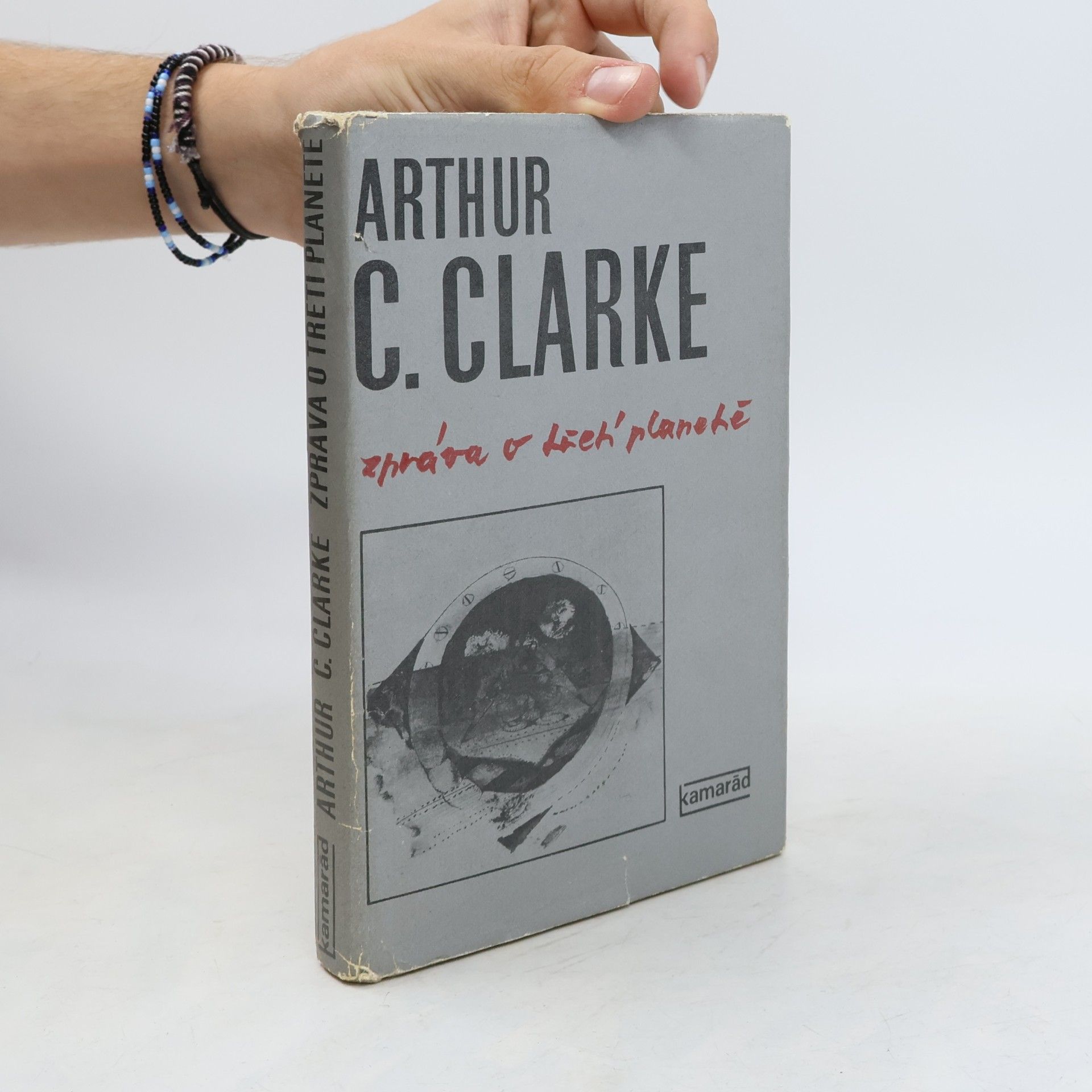 Arthur C. Clarke Zpráva o třetí planetě