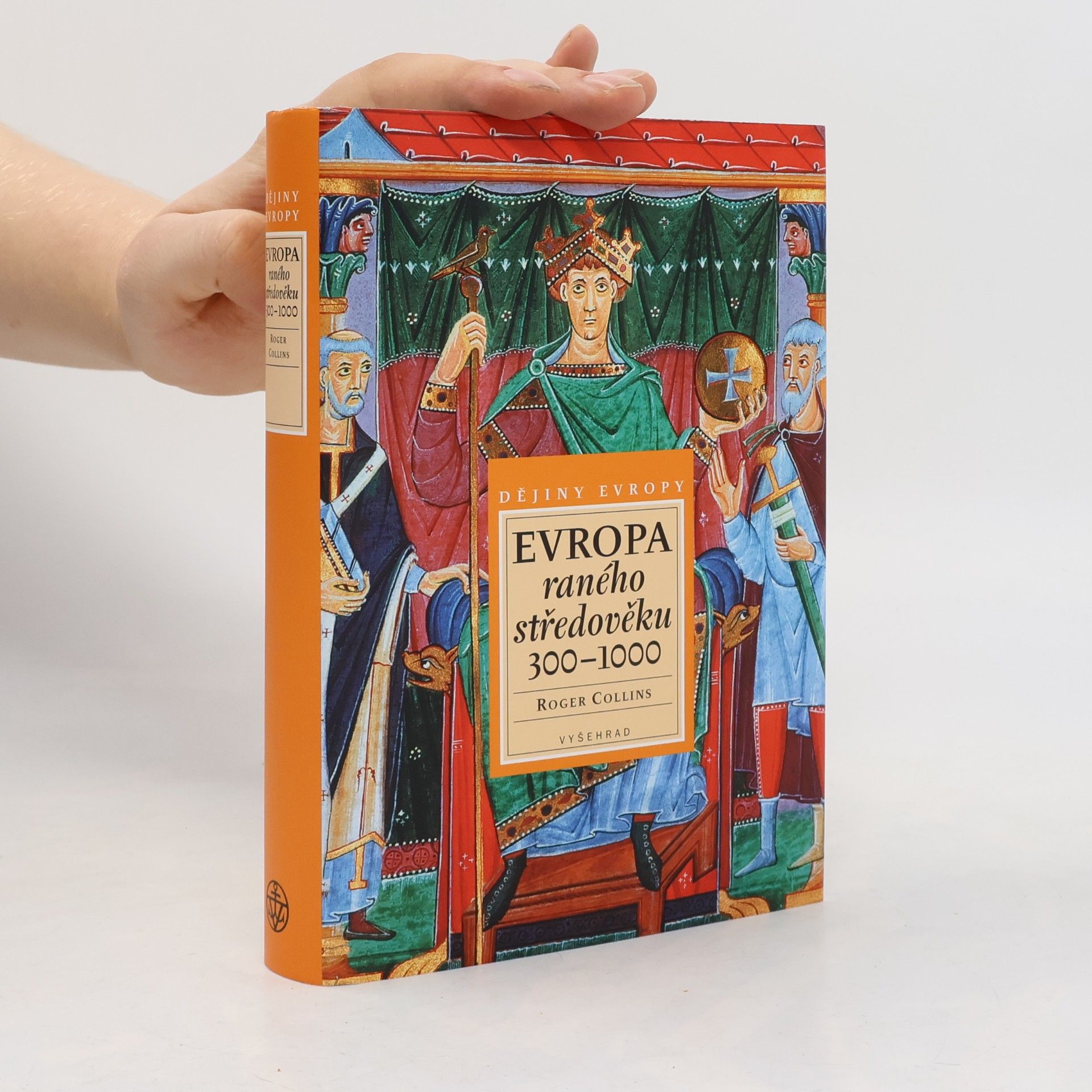 Roger Collins Evropa raného středověku 300-1000
