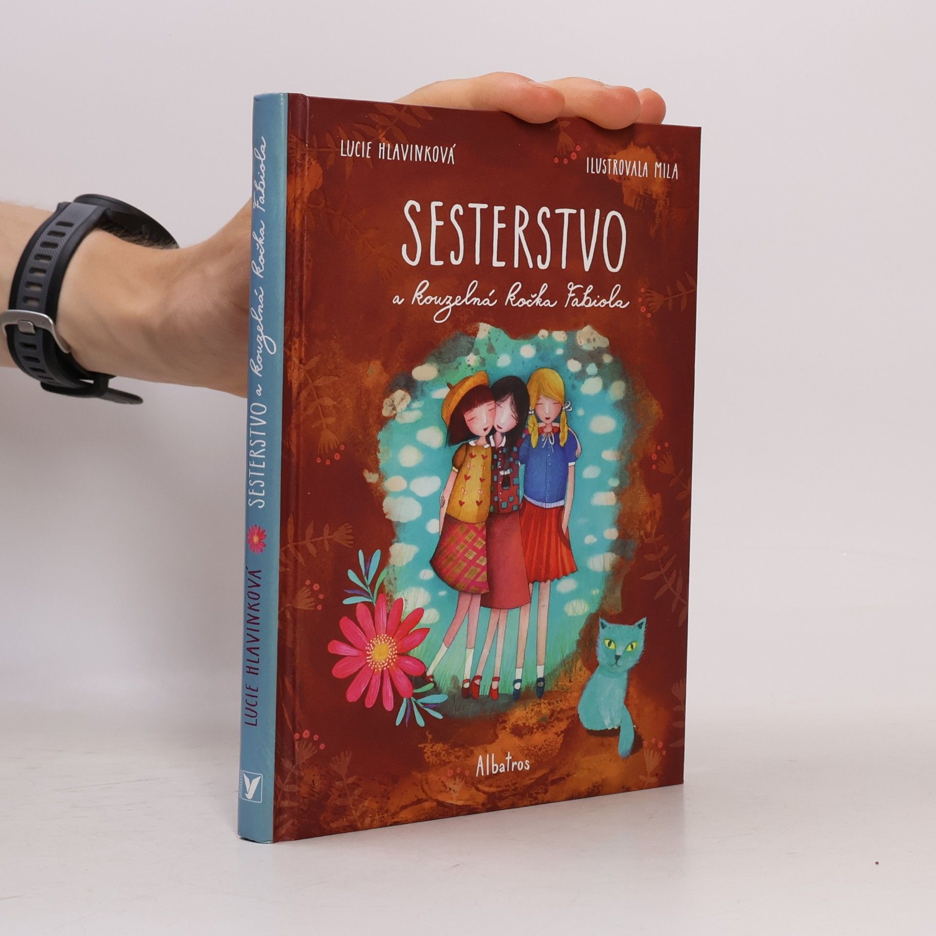 Lucie Hlavinková Sesterstvo a kouzelná kočka Fabiola