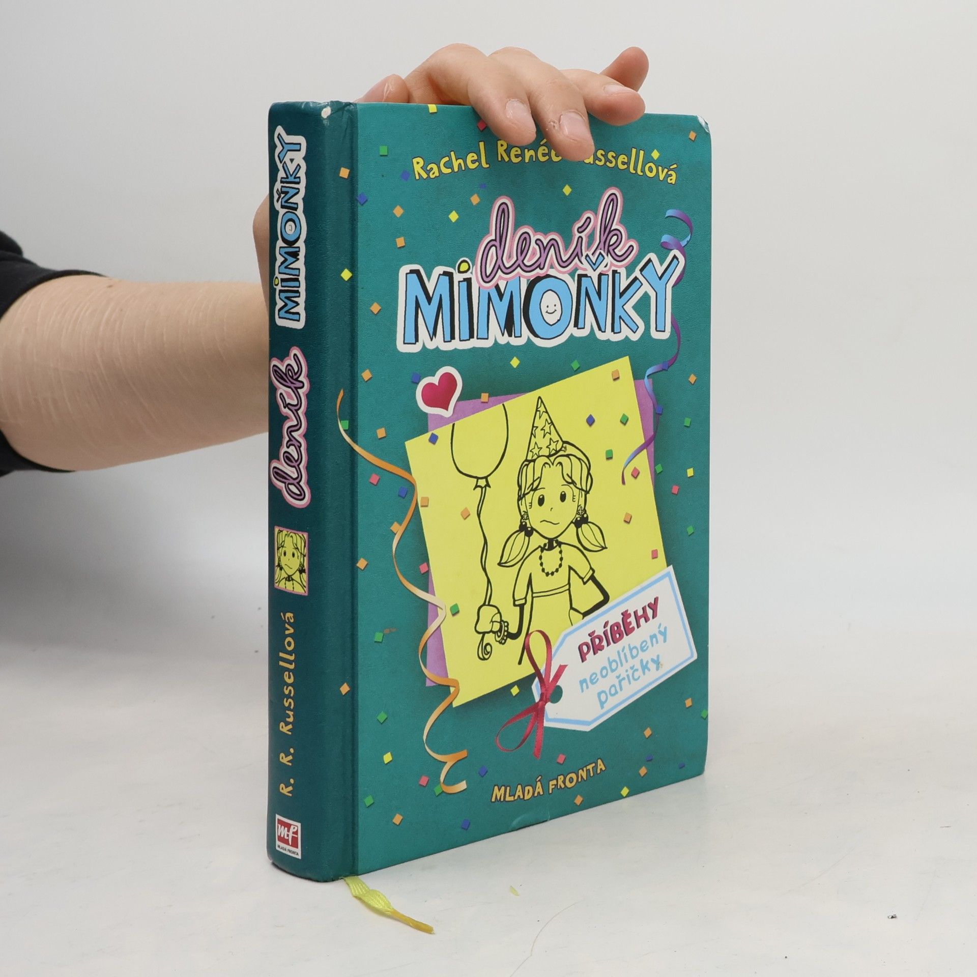 Rachel Renee Russell Deník mimoňky 2. Příběhy neoblíbený pařičky
