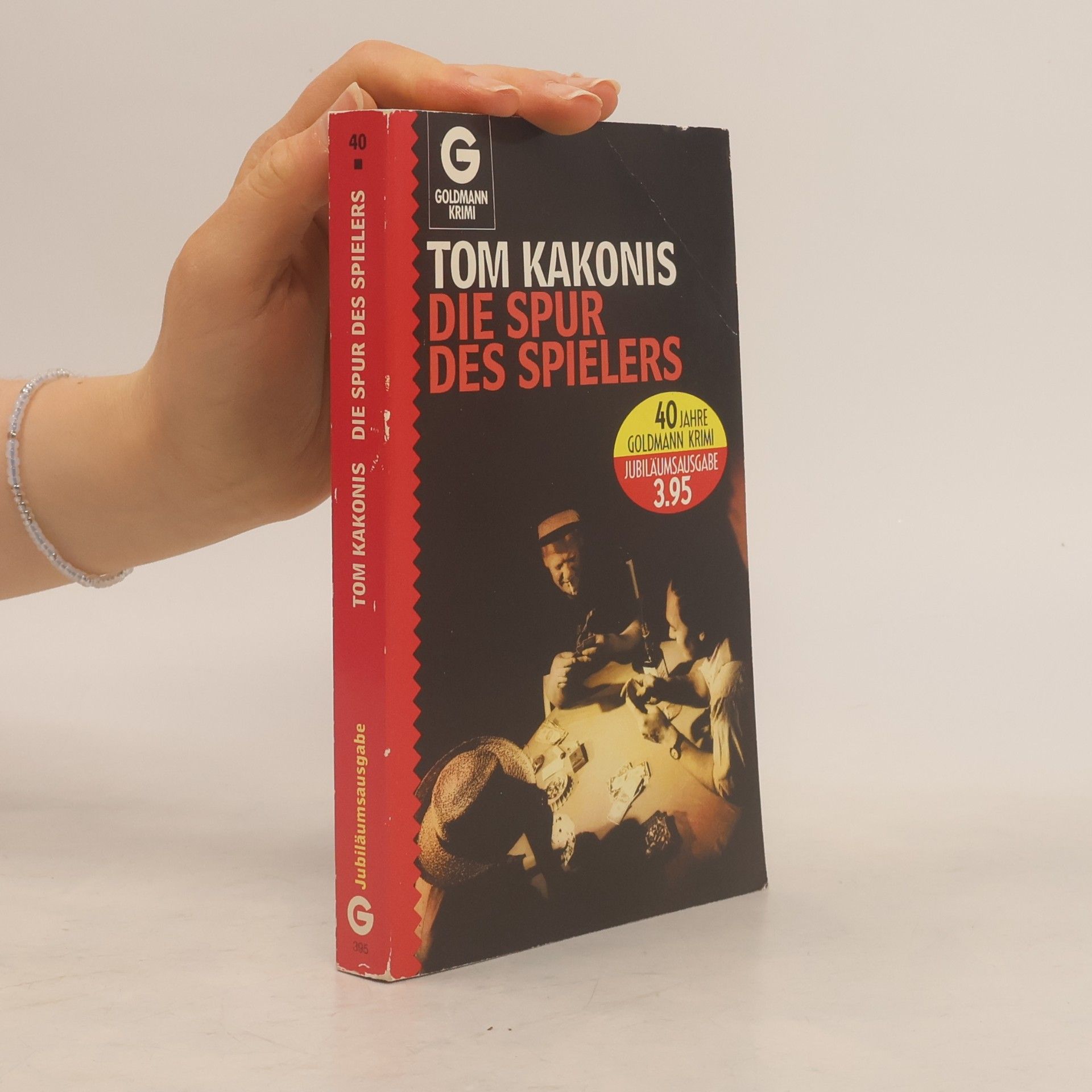 Tom Kakonis Die Spur des Spielers