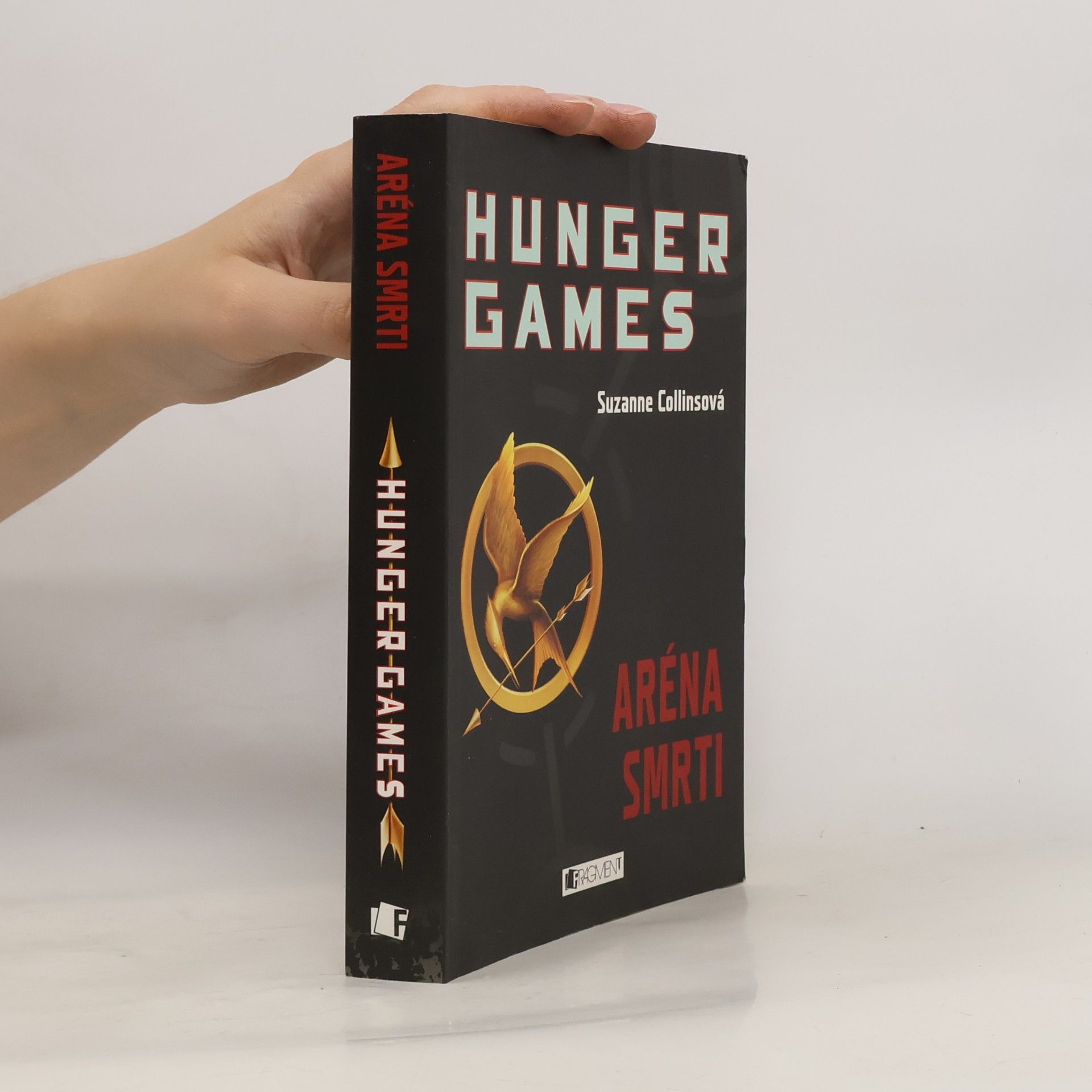 Suzanne Collinsová Hunger Games. Aréna smrti
