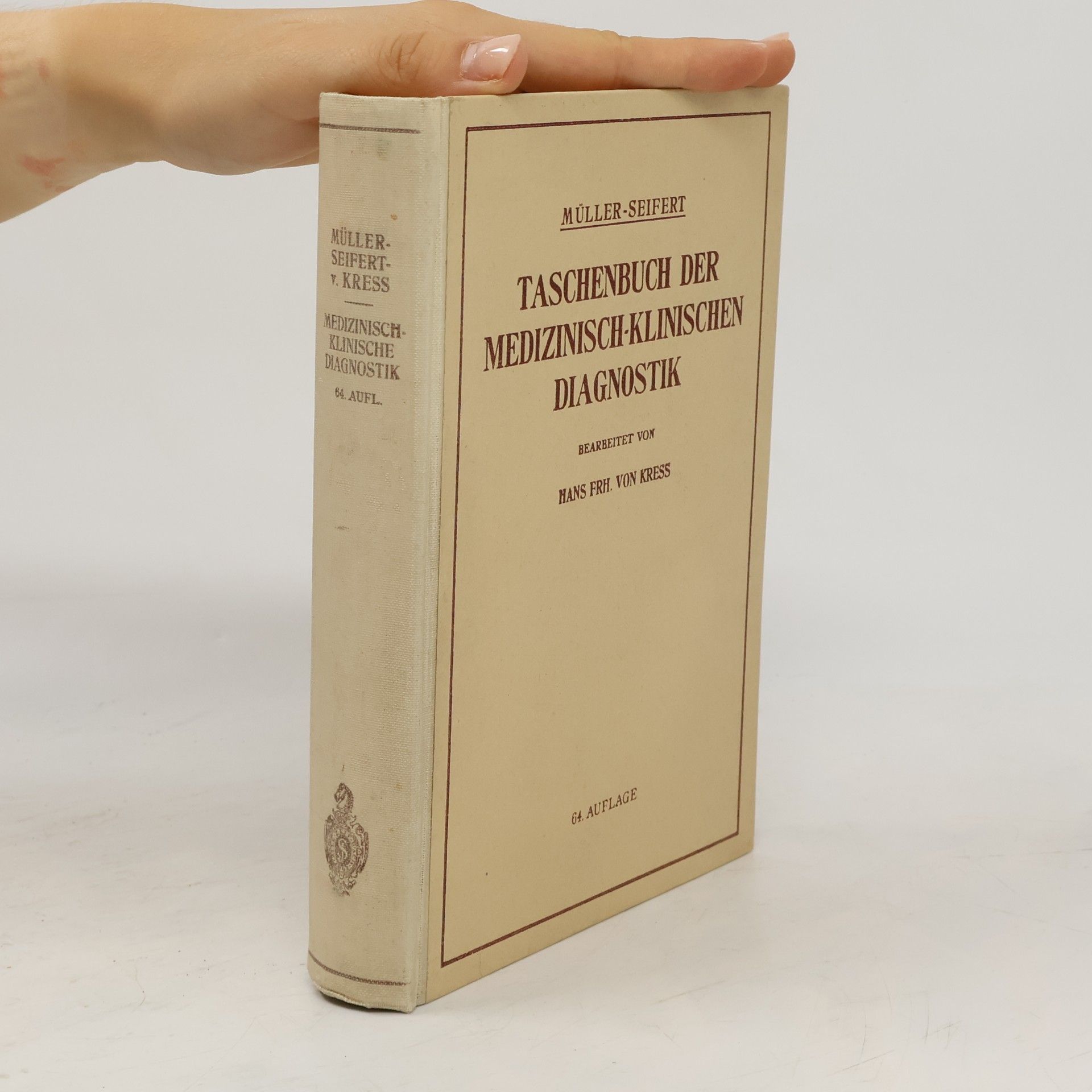 Hans von Kress Taschenbuch der Medizinisch-Klinischen Diagnostik