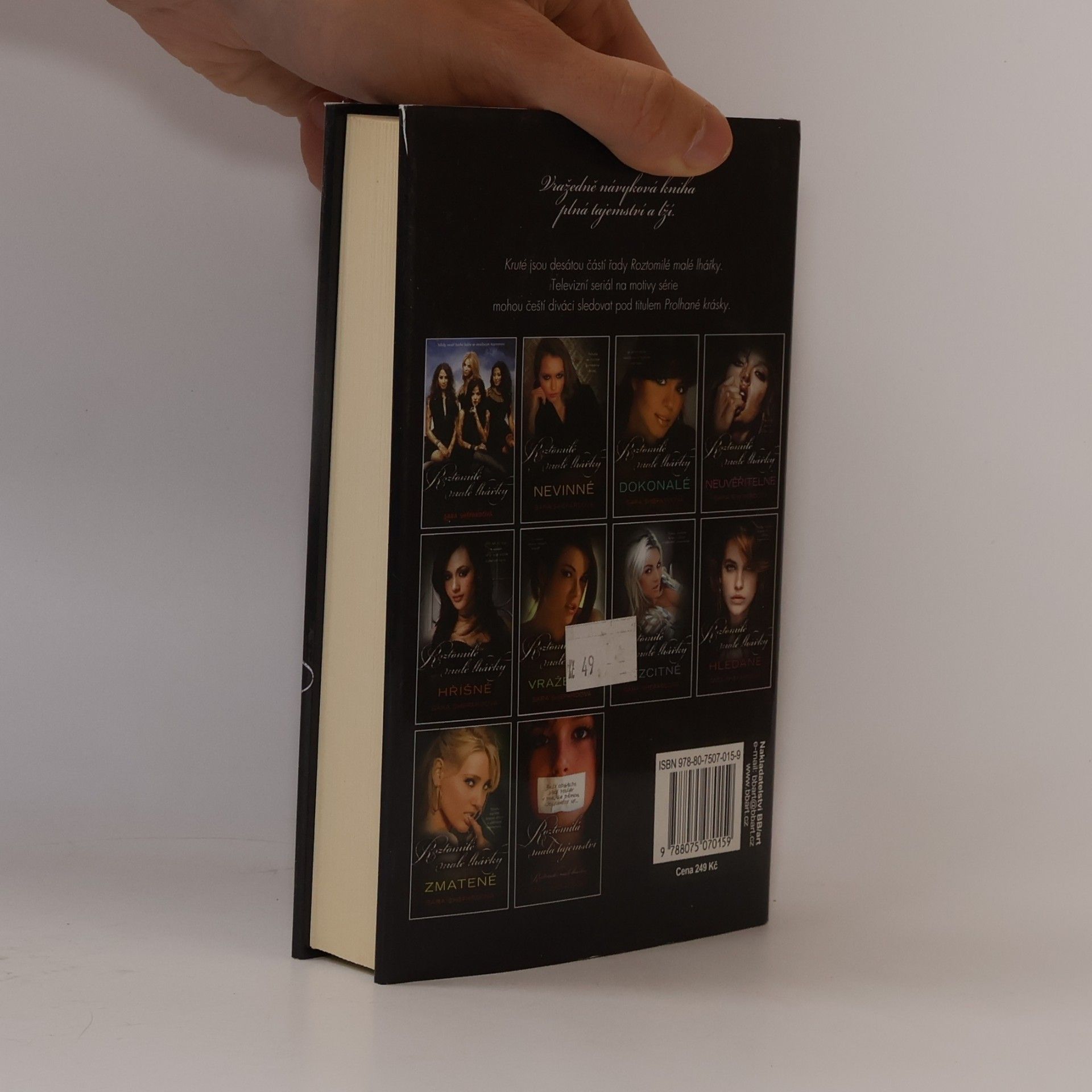 Sara Shepard Roztomilé malé lhářky: Kruté