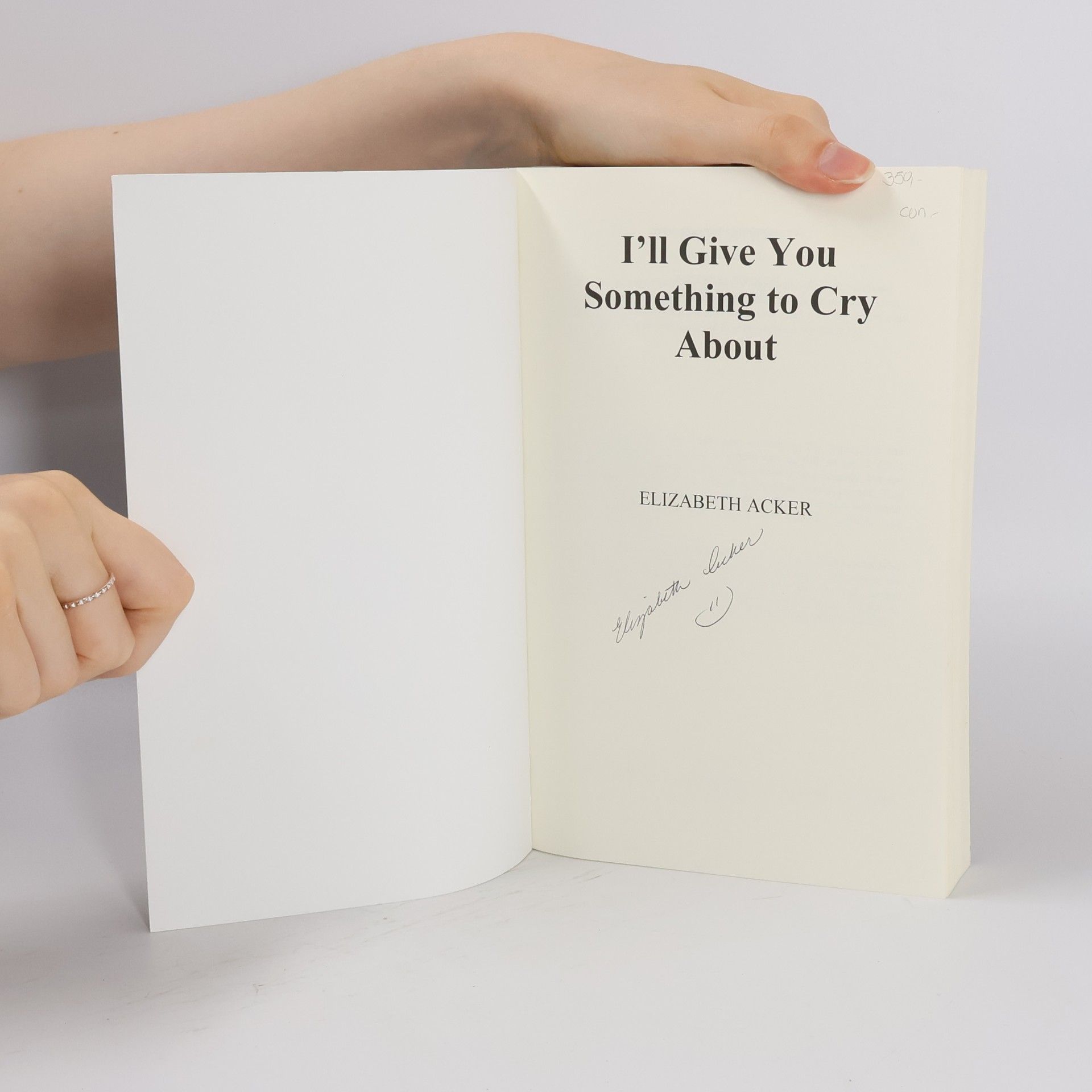 Elizabeth Acker I'll Give You Something to Cry About
