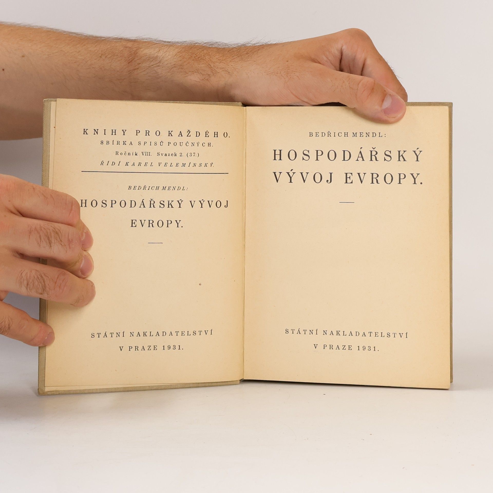 Bedřich Mendl Hospodářský vývoj Evropy