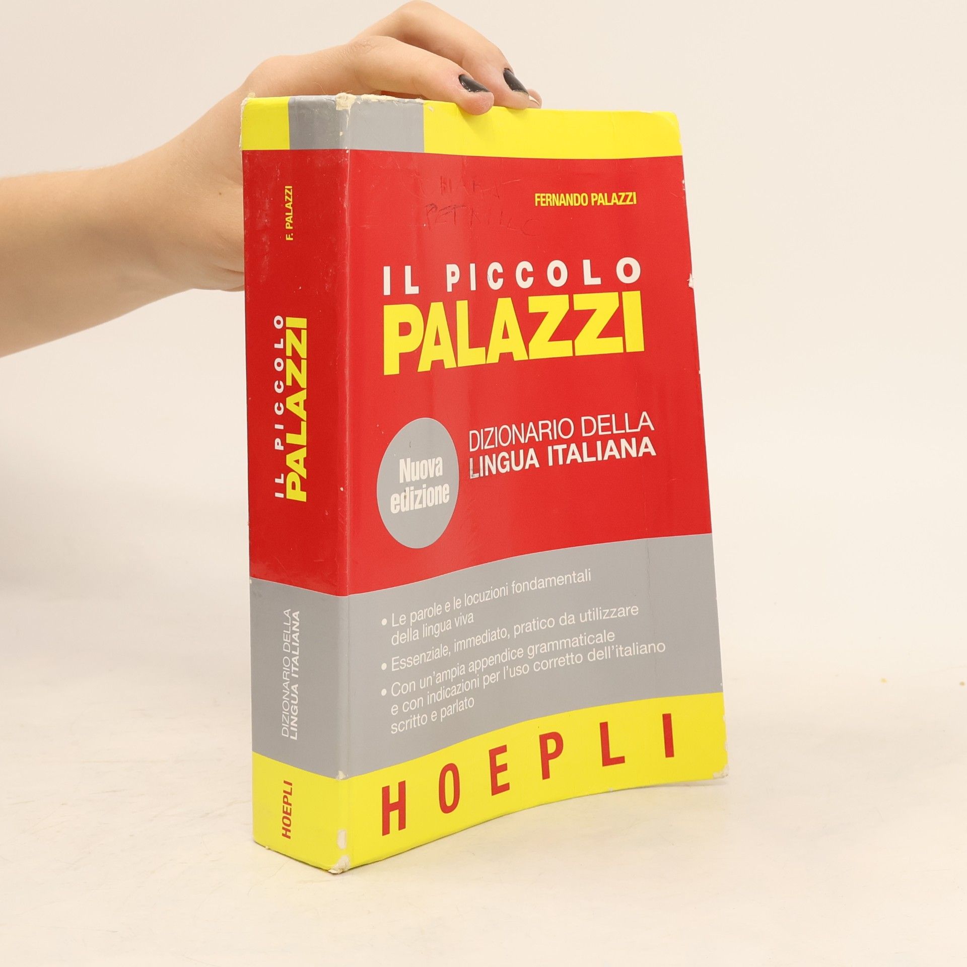 Fernando Palazzi Il piccolo Palazzi. Dizionario della lingua italiana - Nuova edizione