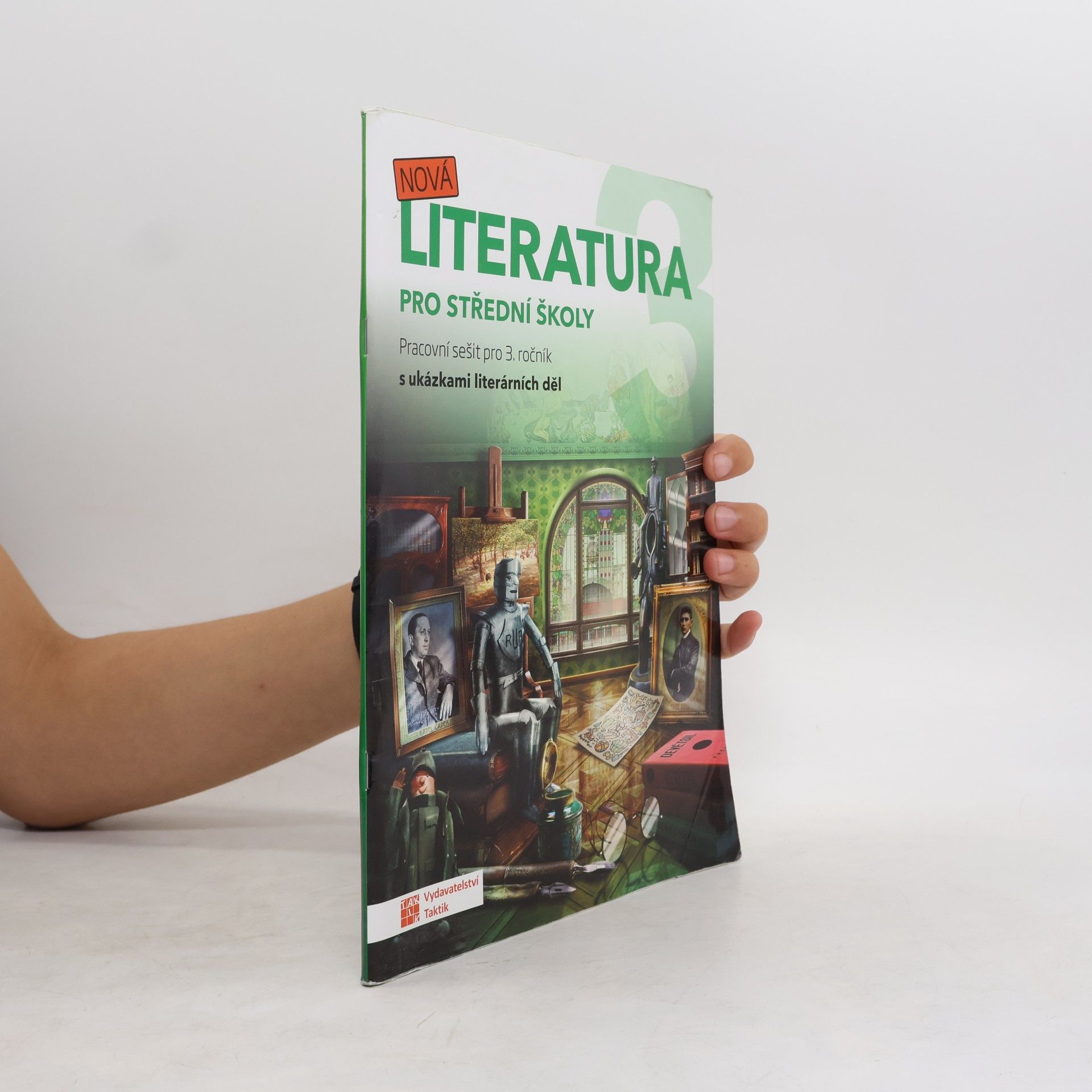 Various authors Nová literatura 3 : pracovní sešit pro 3. ročník SŠ