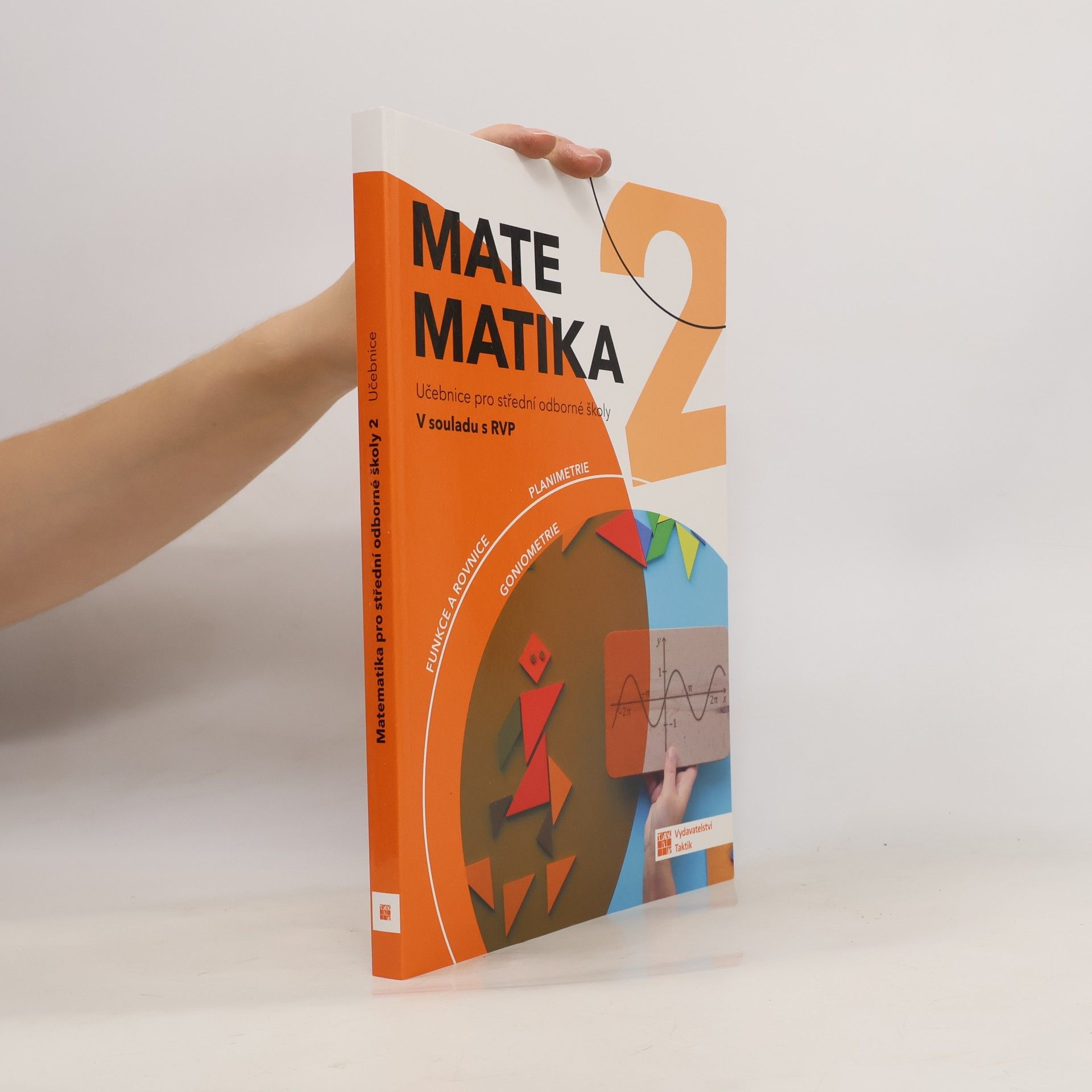 Matematika pro střední odborné školy - Učebnice pro 2. ročník