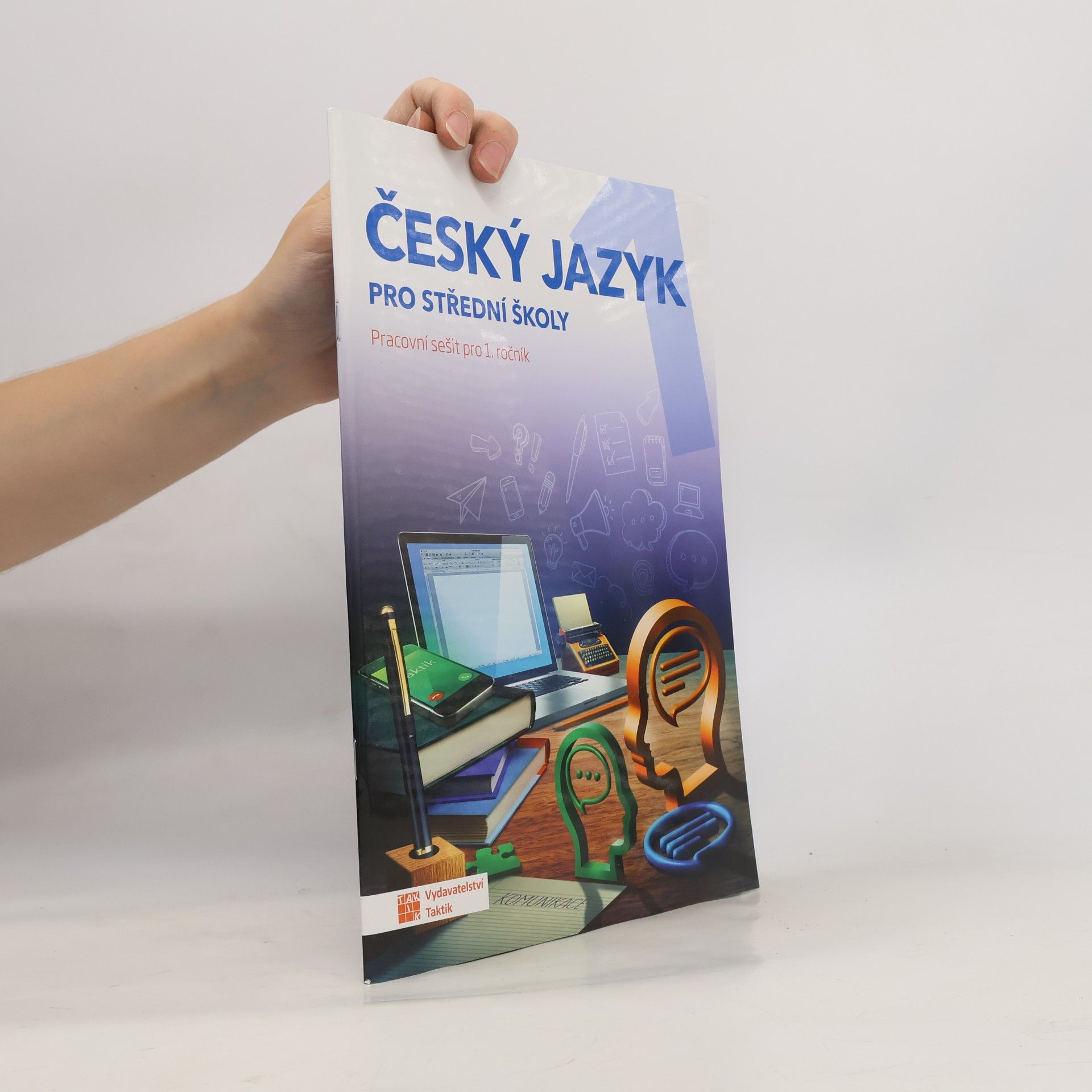 Jaroslav Kalužík Český jazyk pro střední školy: pracovní sešit pro 1. ročník