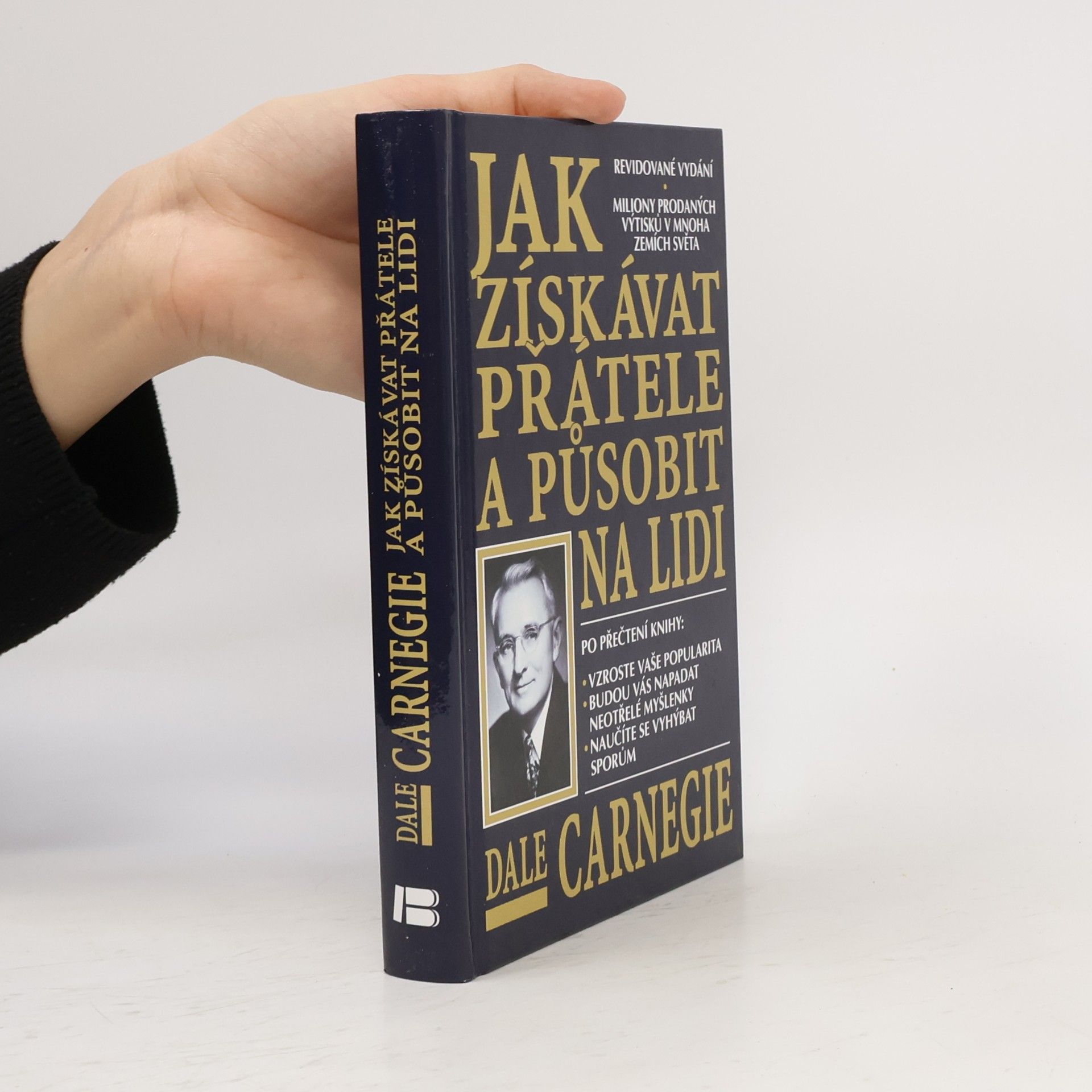 Dale Carnegie Jak získávat přátele a působit na lidi