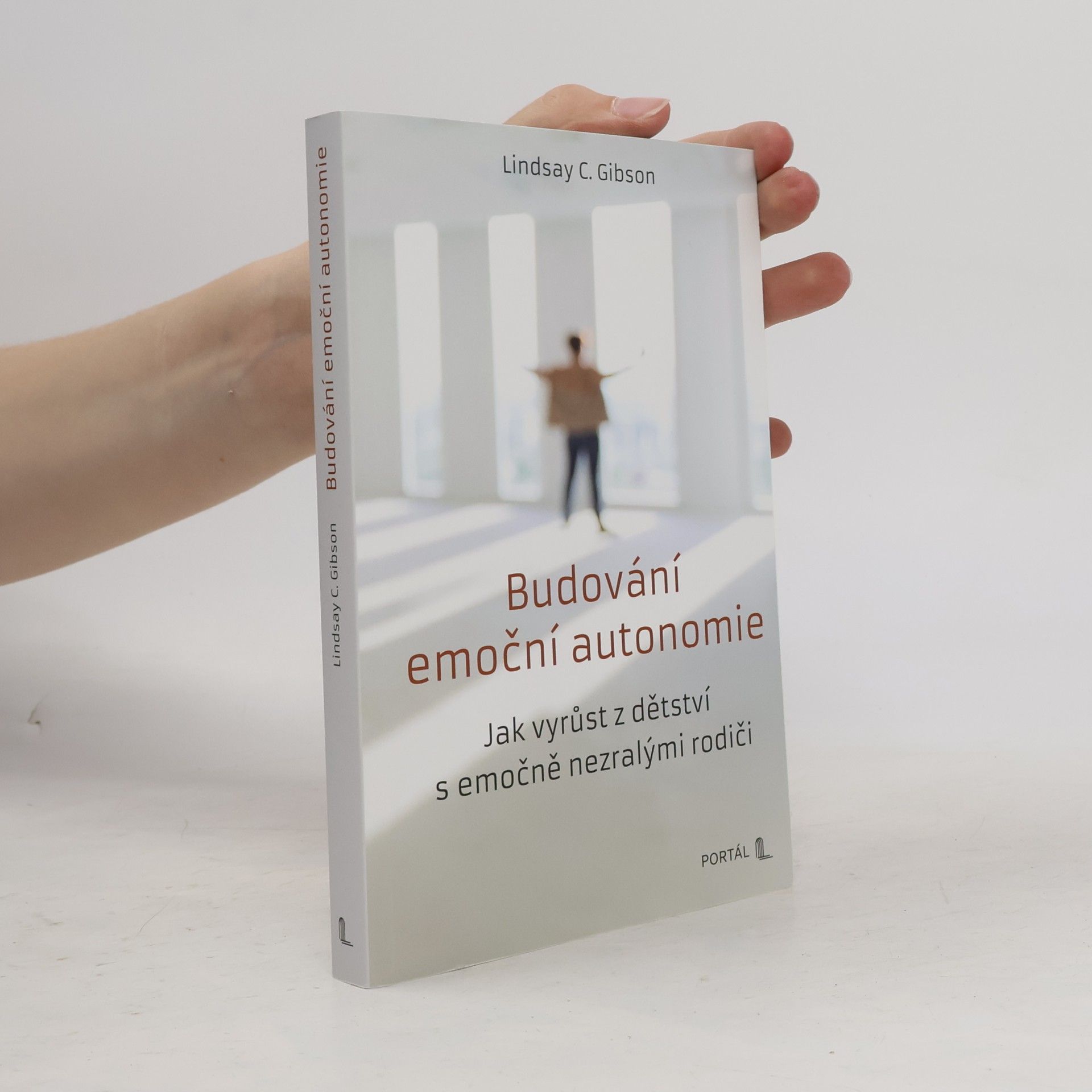 C. Lindsay Gibson Budování emoční autonomie