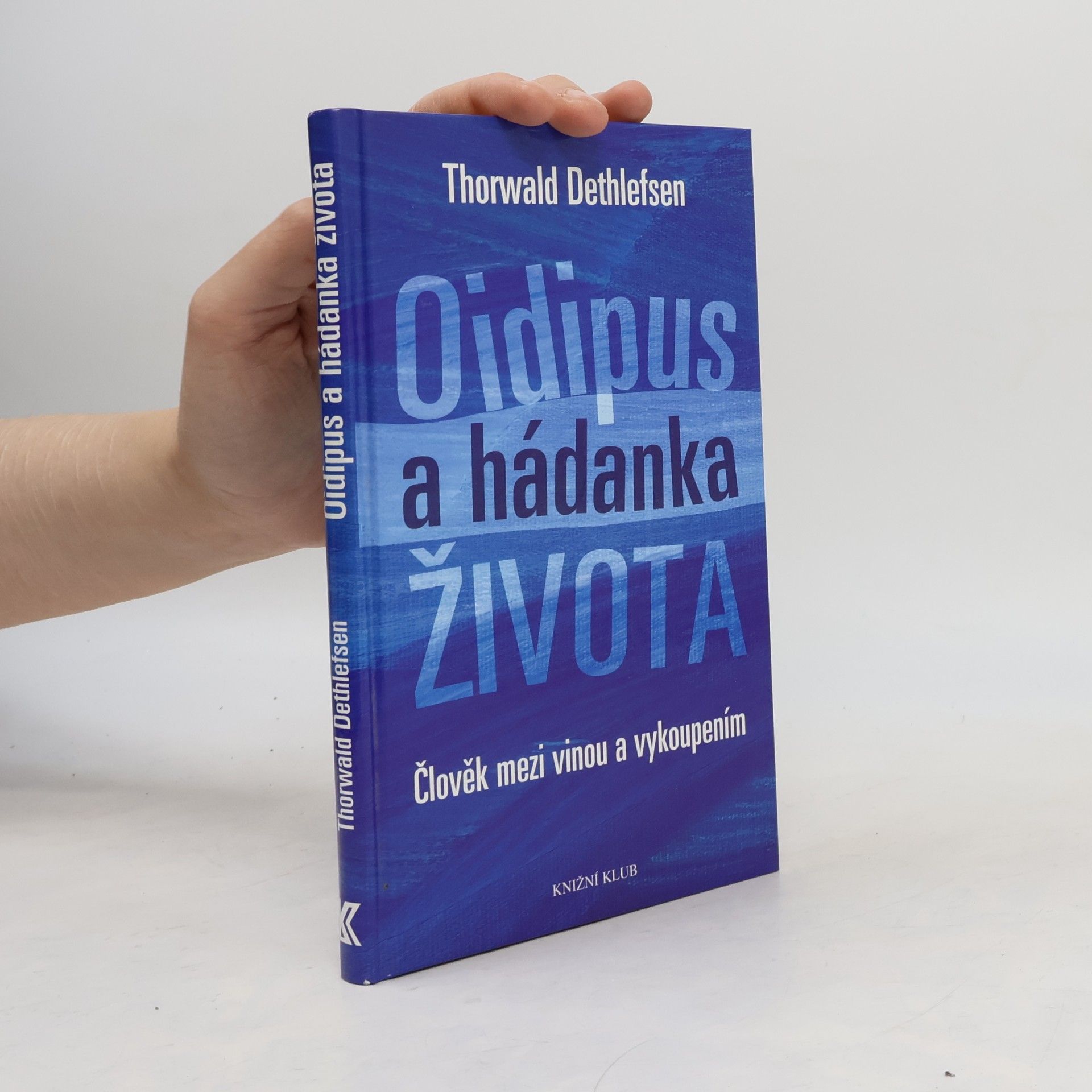 Thorwald Dethlefsen Oidipus a hádanka života