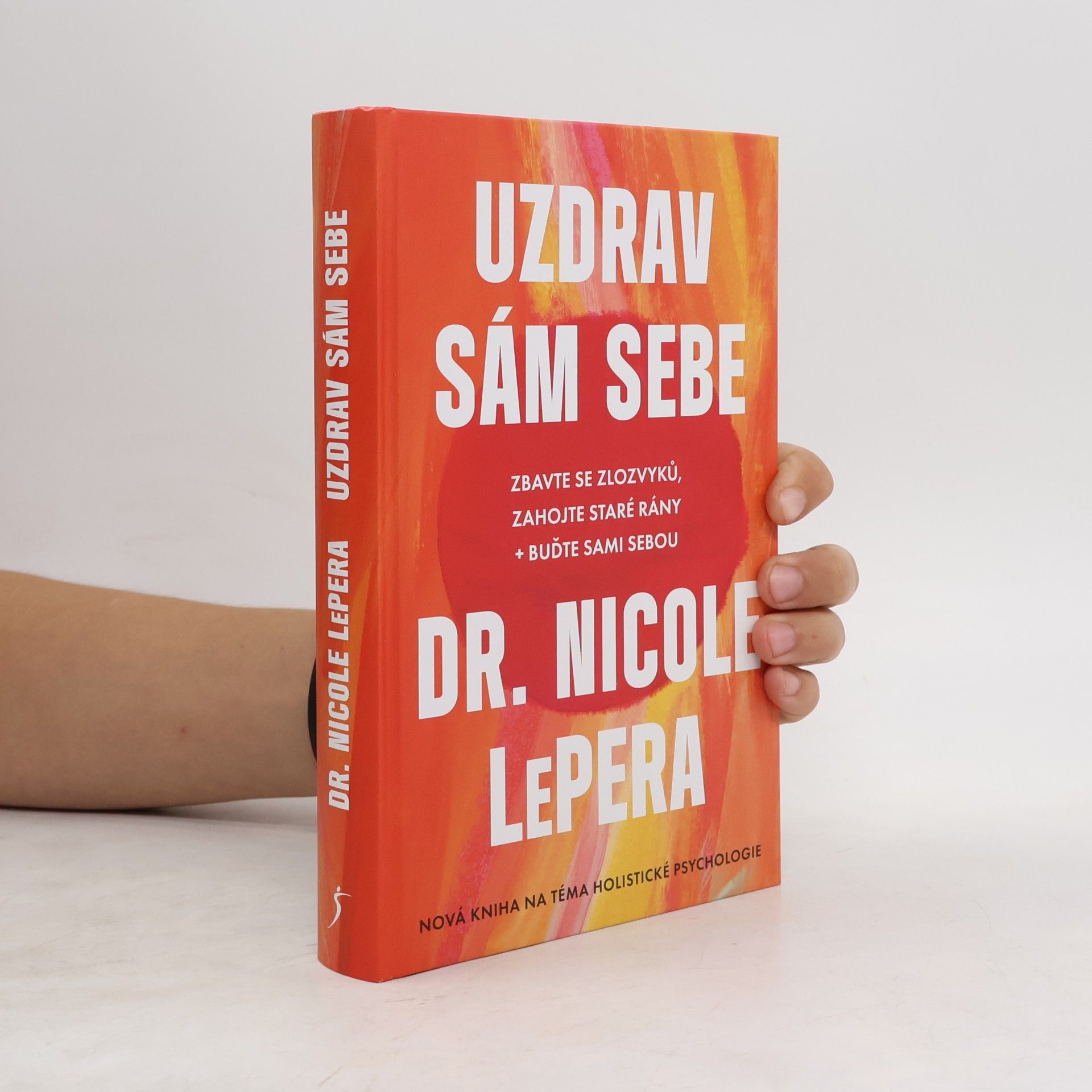 Nicole LePera Uzdrav sám sebe
