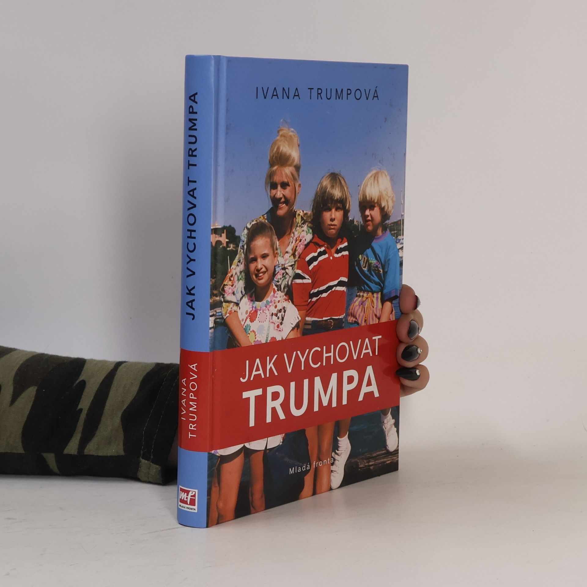 Jak vychovat Trumpa
