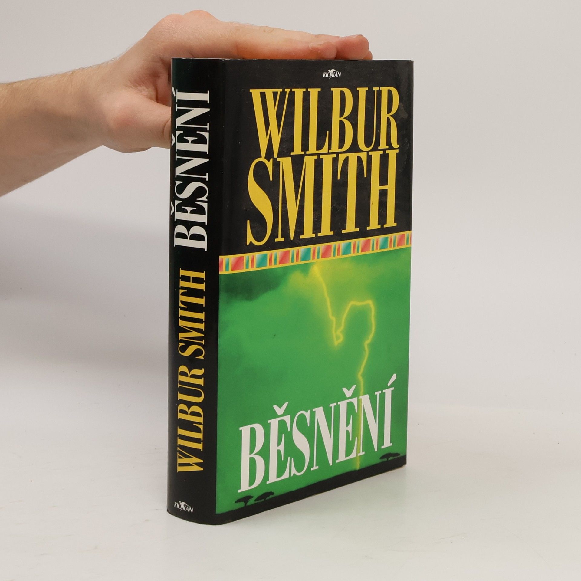 Wilbur A. Smith Běsnění