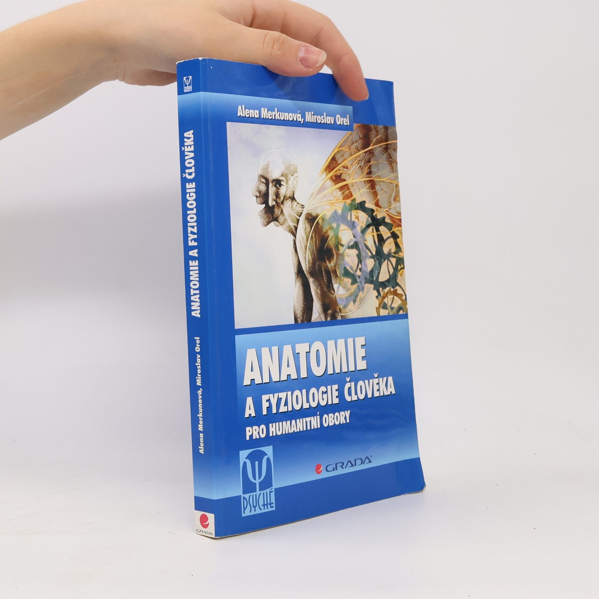 Alena Merkunová Anatomie a fyziologie člověka