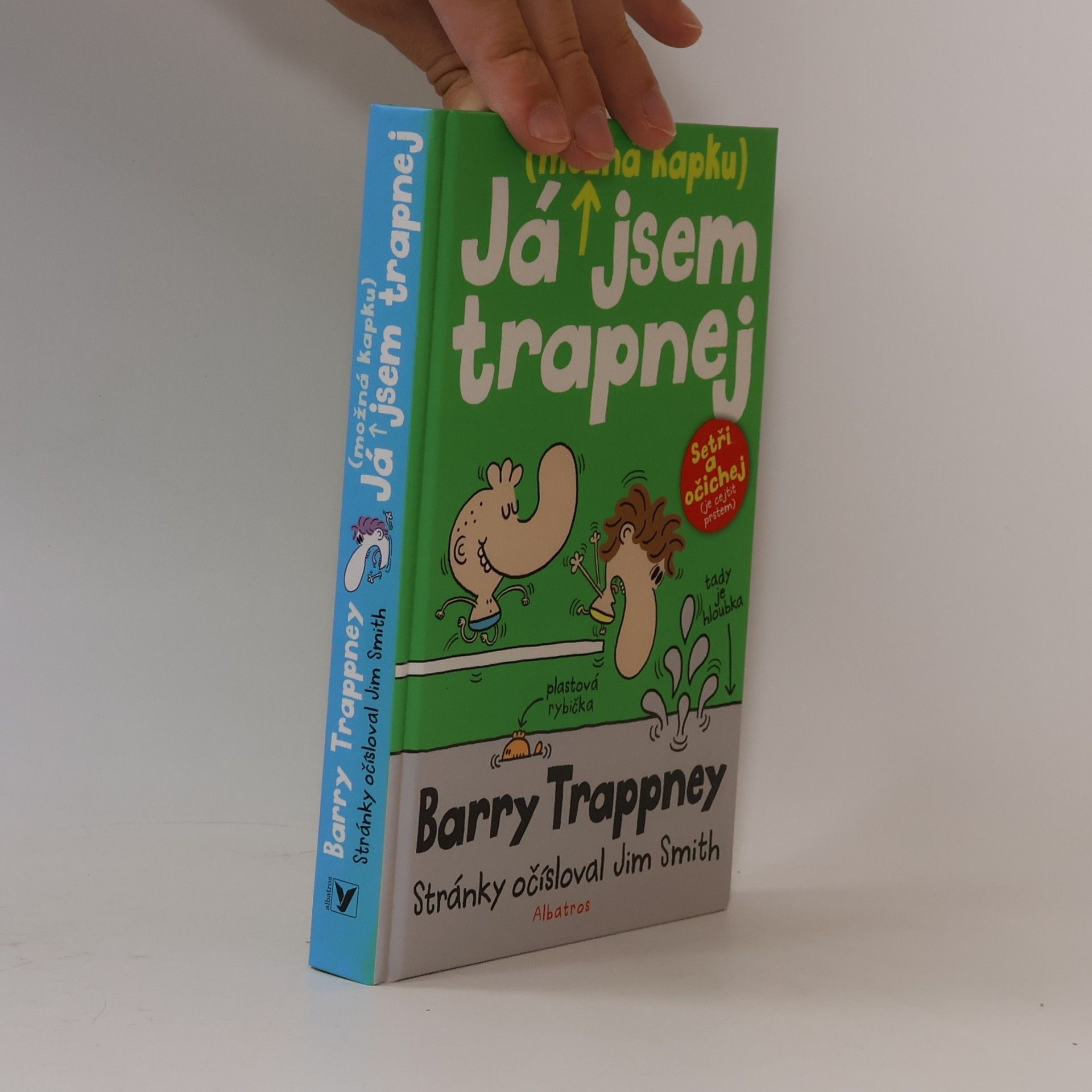 James Smith Já jsem (možná kapku) trapnej