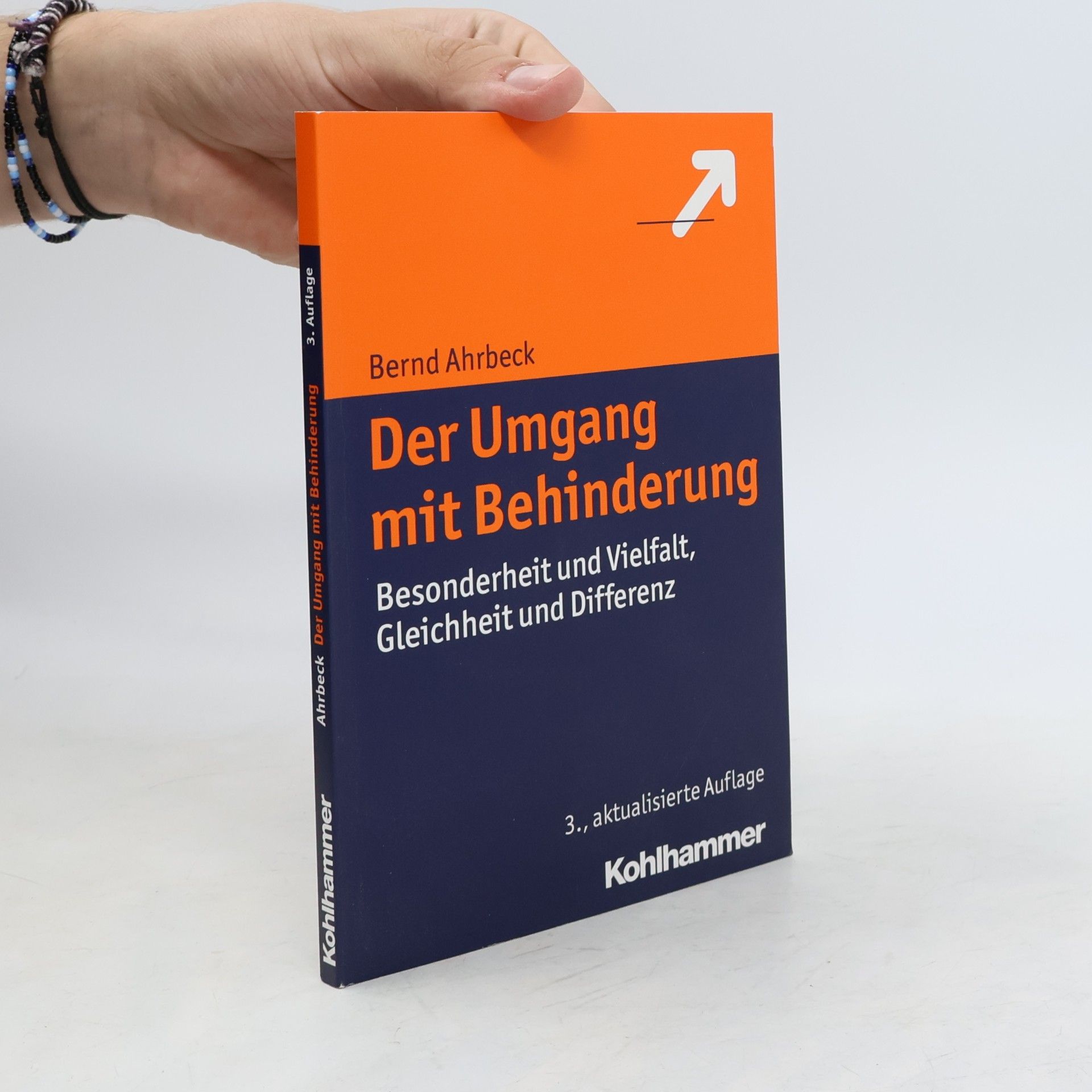 Bernd Ahrbeck Der Umgang mit Behinderung