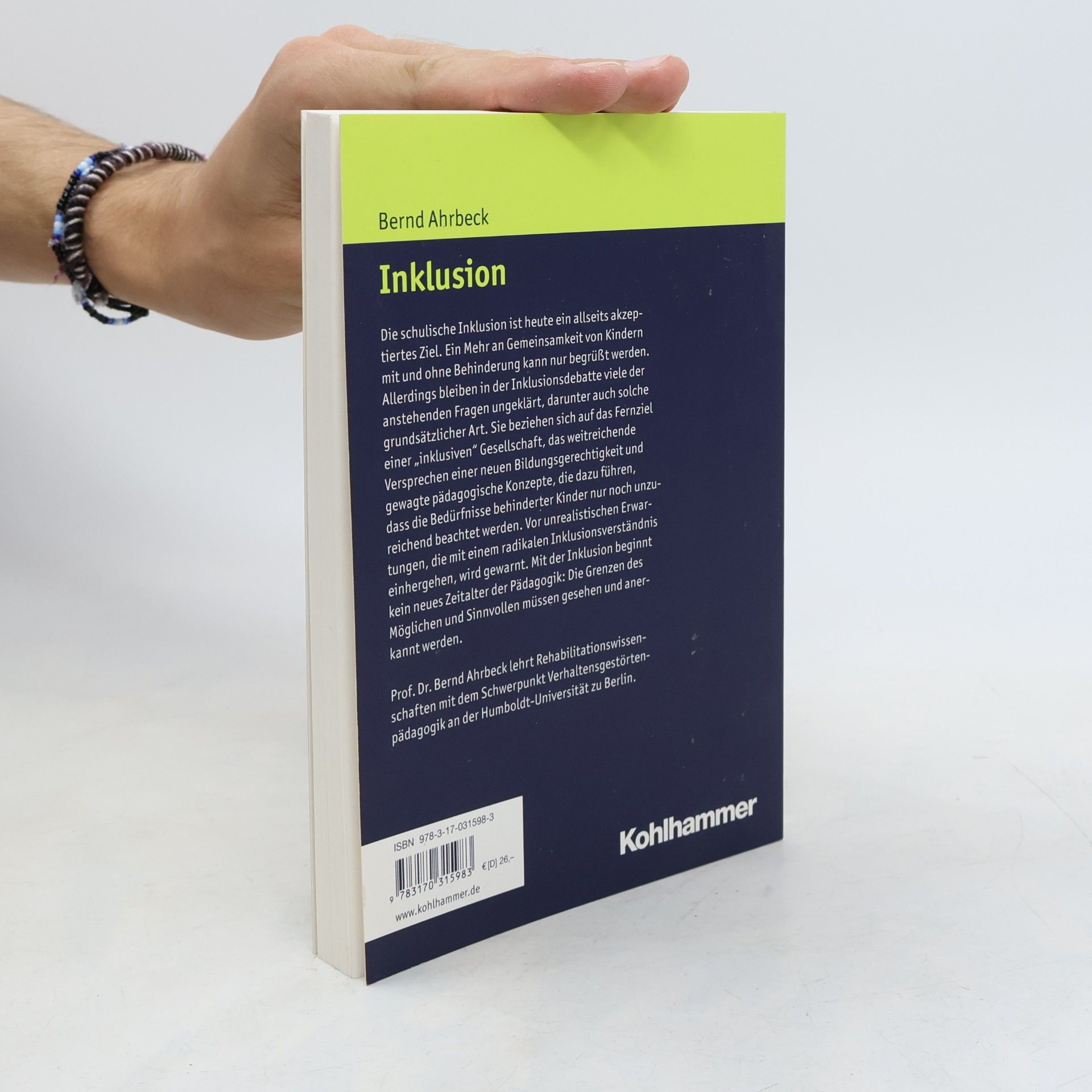 Bernd Ahrbeck Brennpunkt Schule: Inklusion