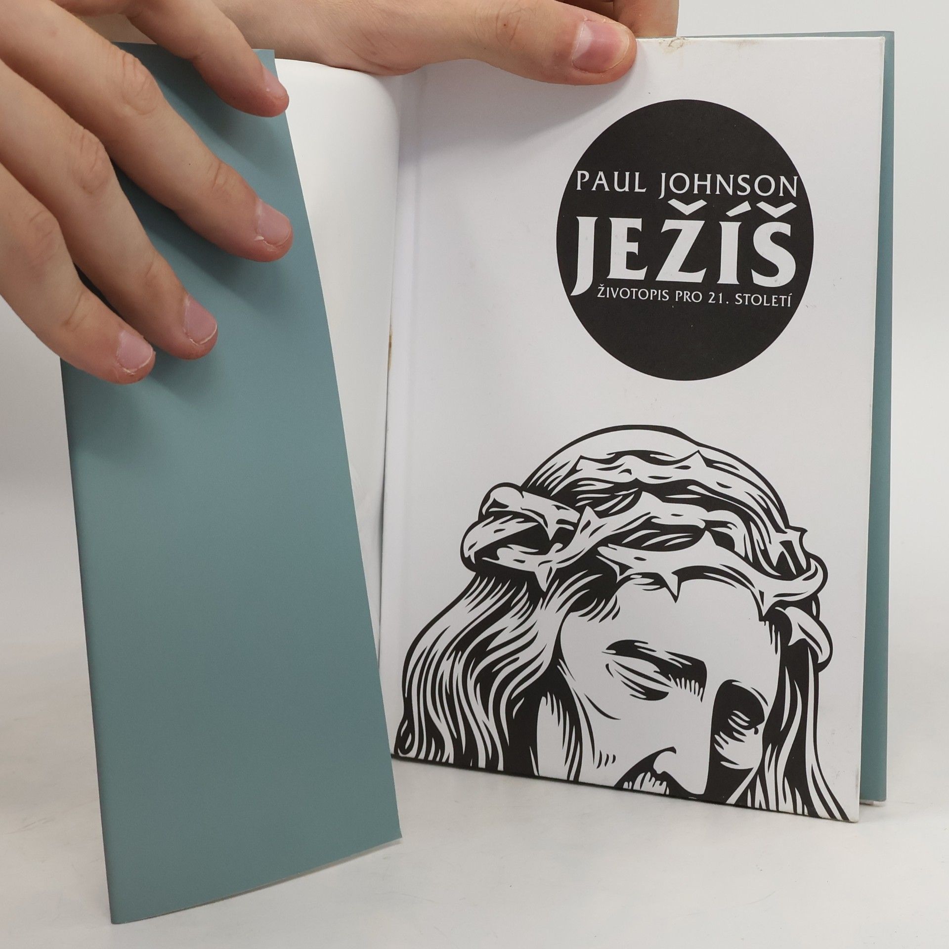 Paul Johnson Ježíš : životopis pro 21. století