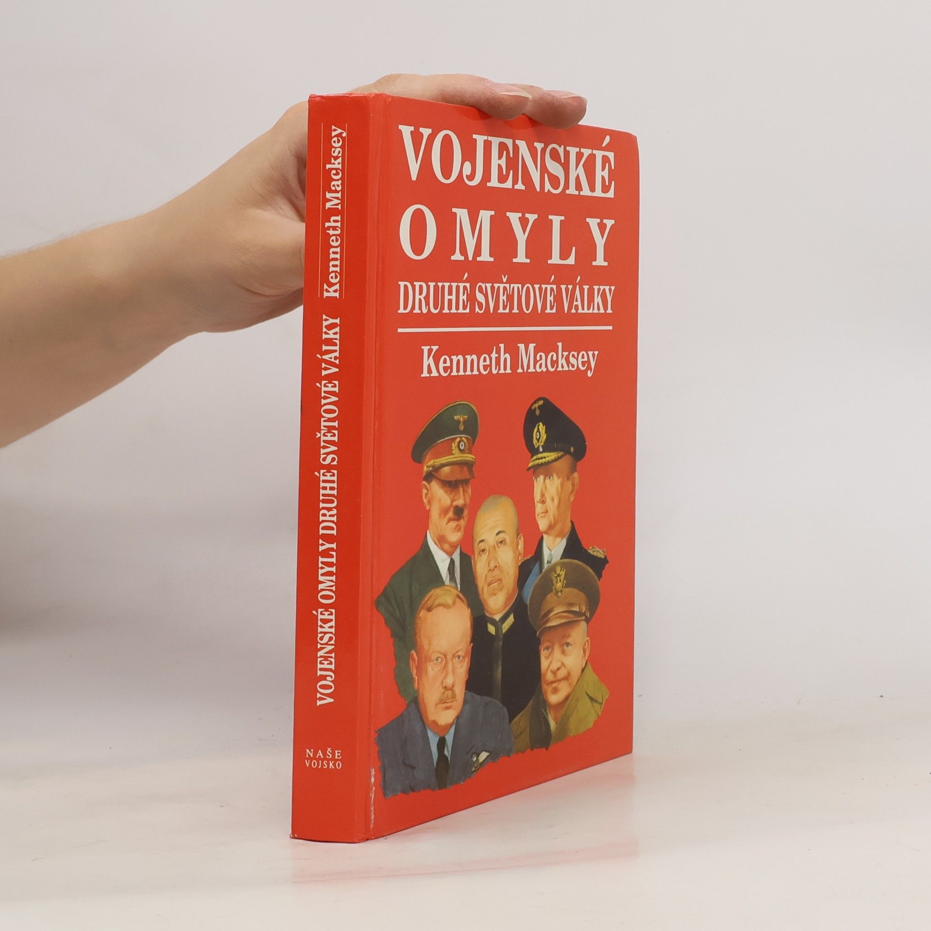 Kenneth Macksey Vojenské omyly druhé světové války