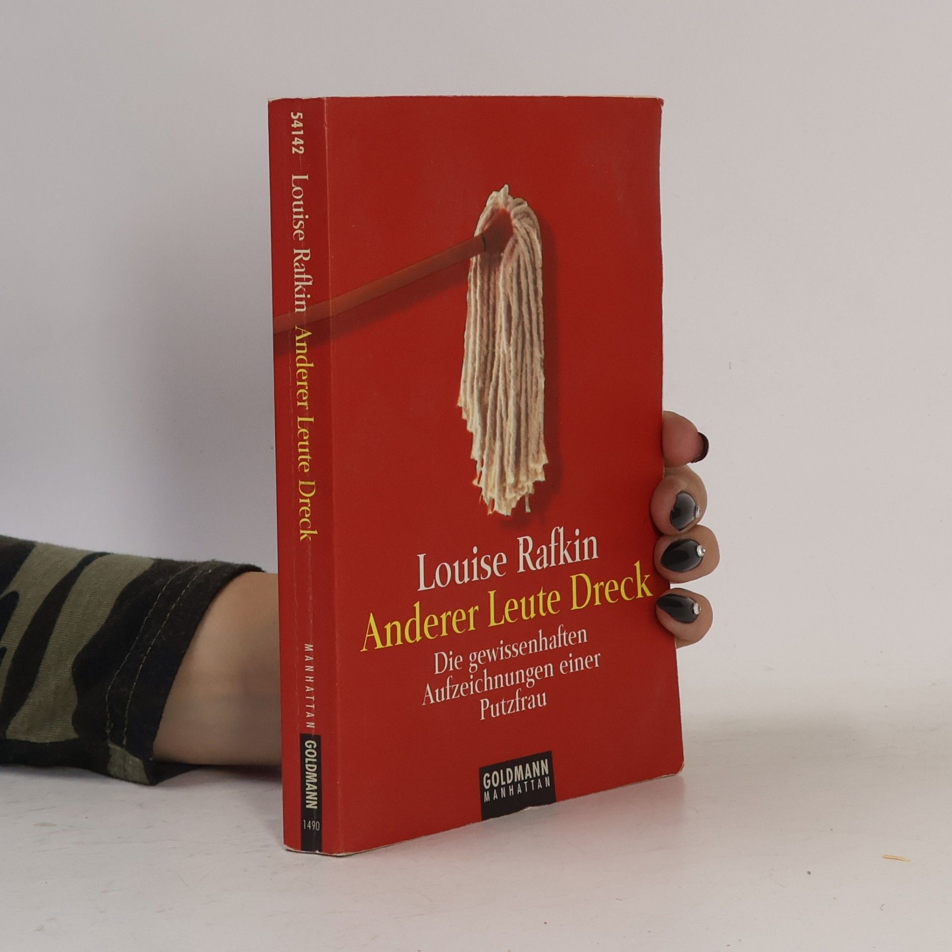 Louise Rafkin Anderer Leute Dreck