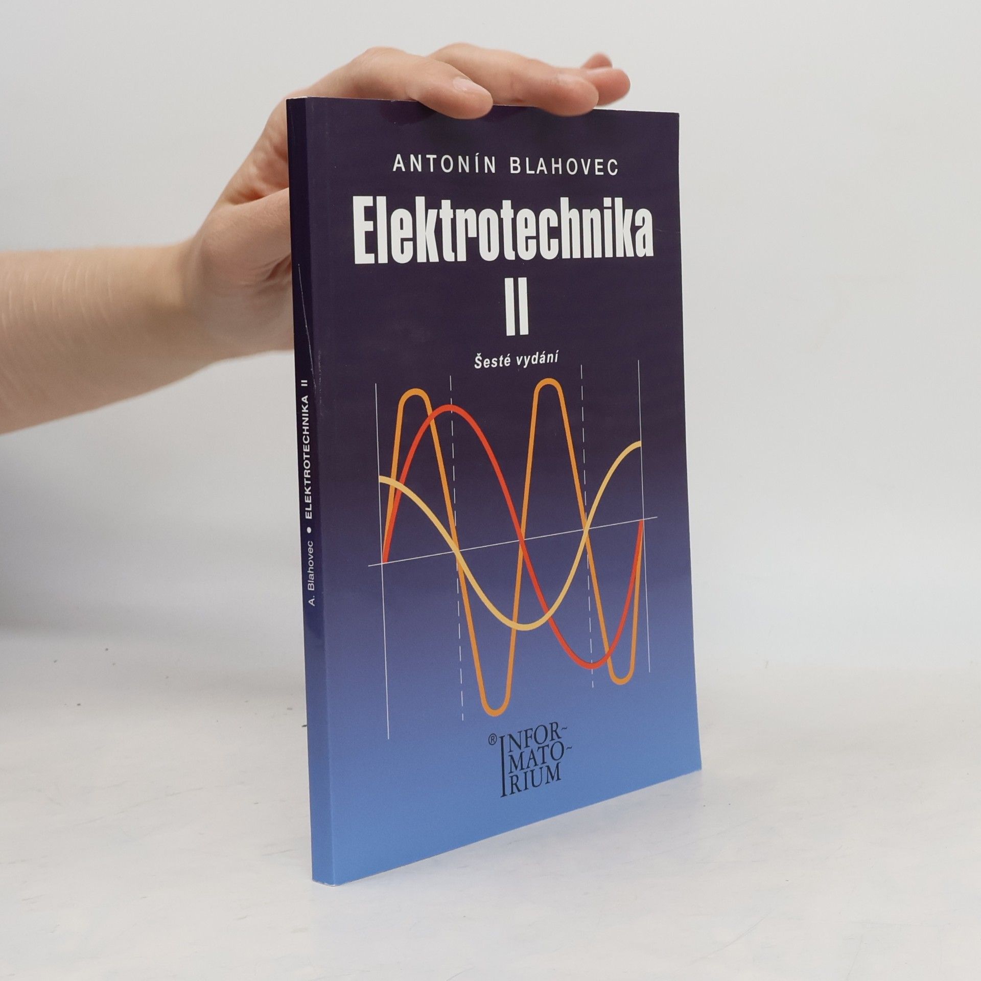 Antonín Blahovec Elektrotechnika II