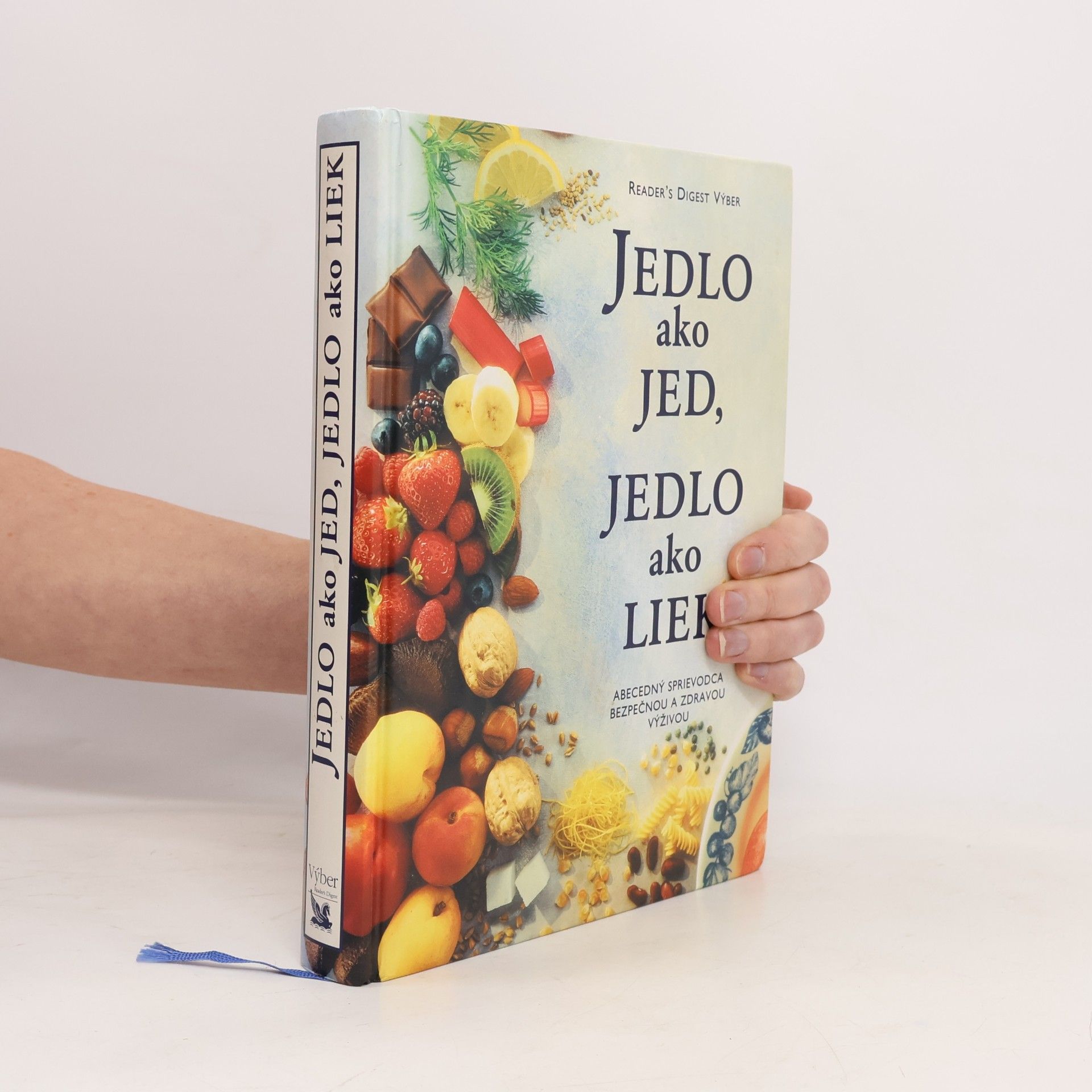 Autorenkollektiv Jedlo ako jed, jedlo ako liek