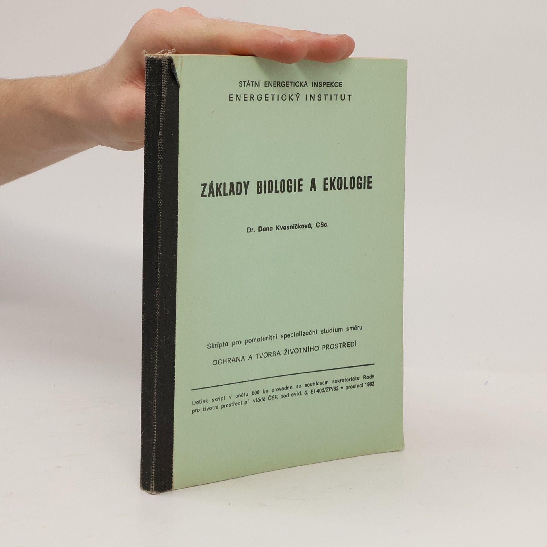 Dana Kvasničková Základy biologie a ekologie