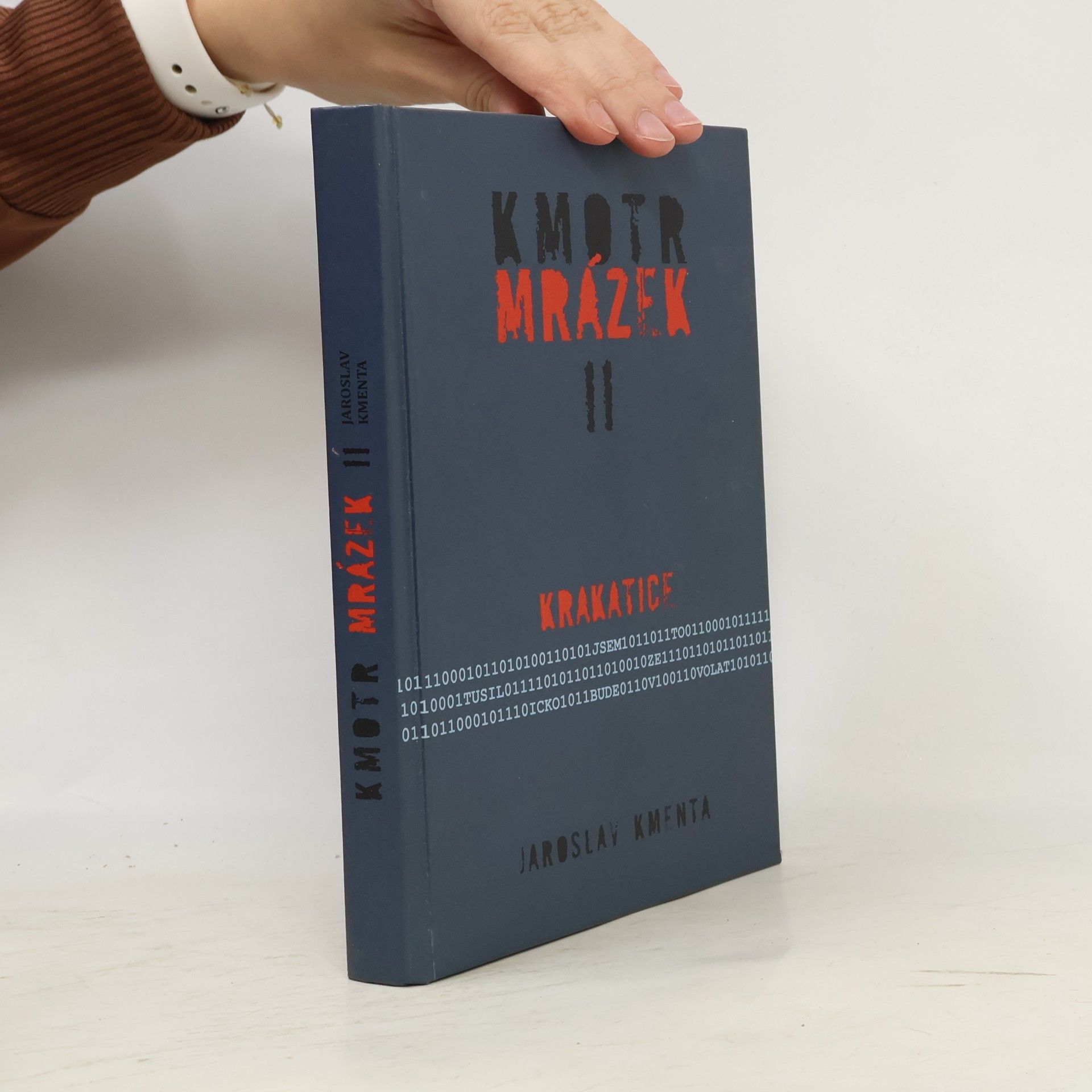 Jaroslav Kmenta Kmotr Mrázek II: Krakatice