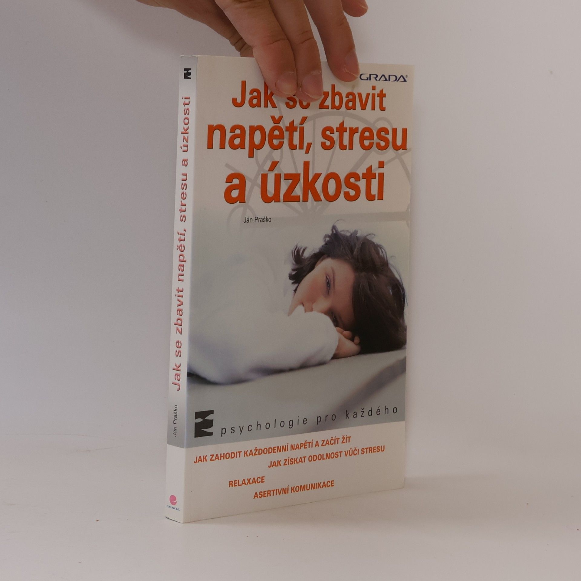 Ján Praško Pavlov Jak se zbavit napětí, stresu a úzkosti