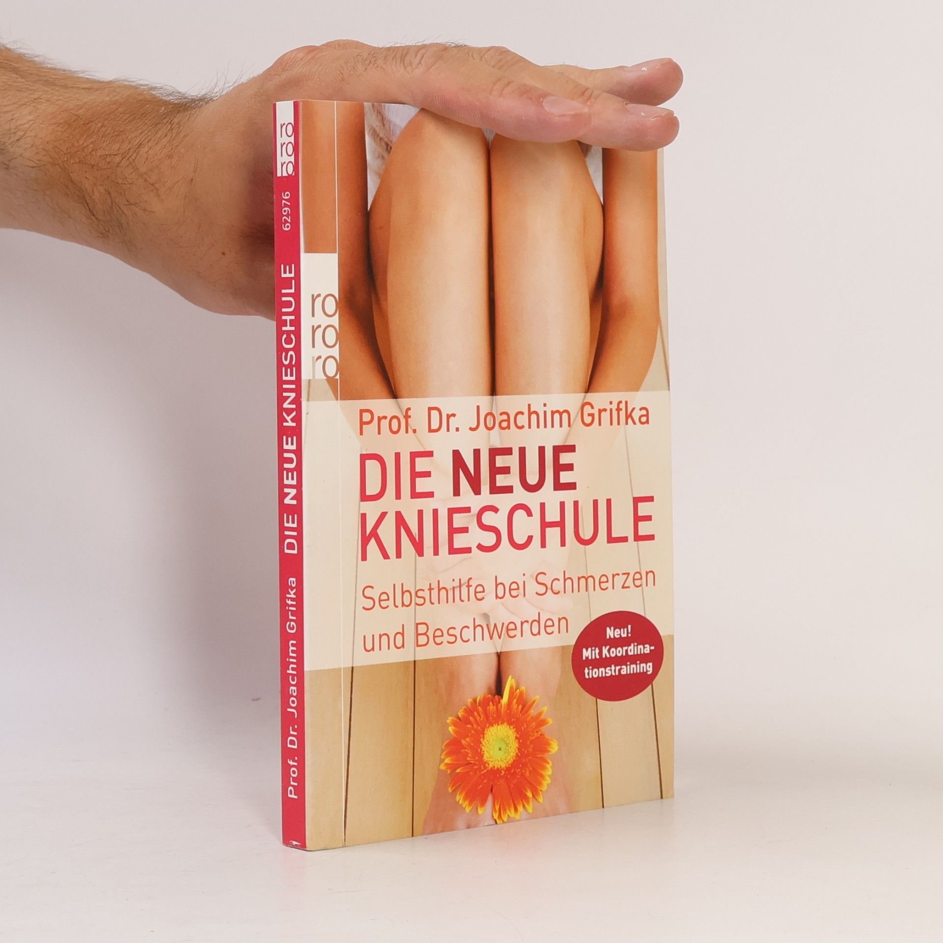 Joachim Grifka Die neue Knieschule