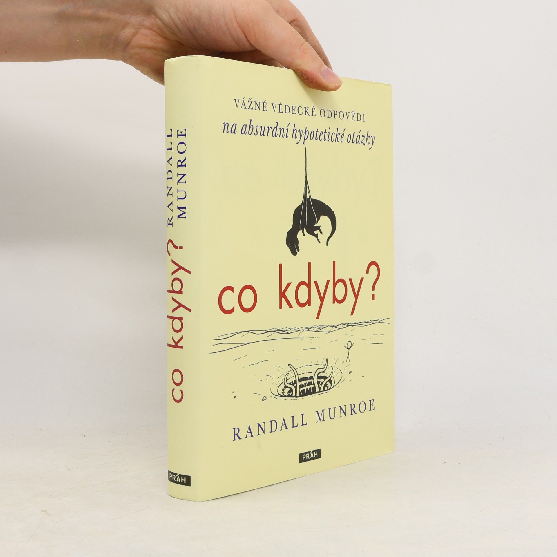 Randall Munroe Co kdyby?