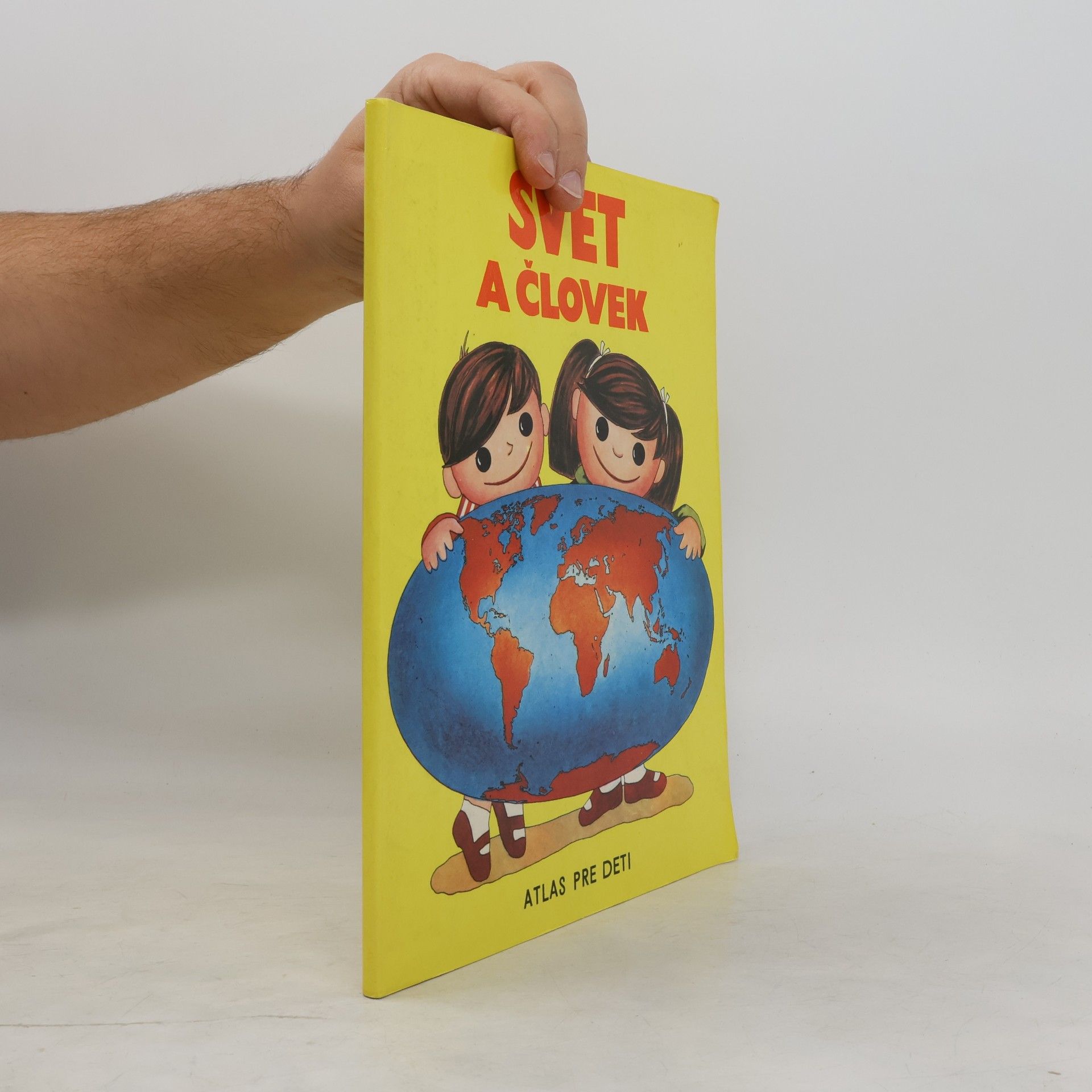 Auteurscollectief Svet a človek : Atlas pre deti