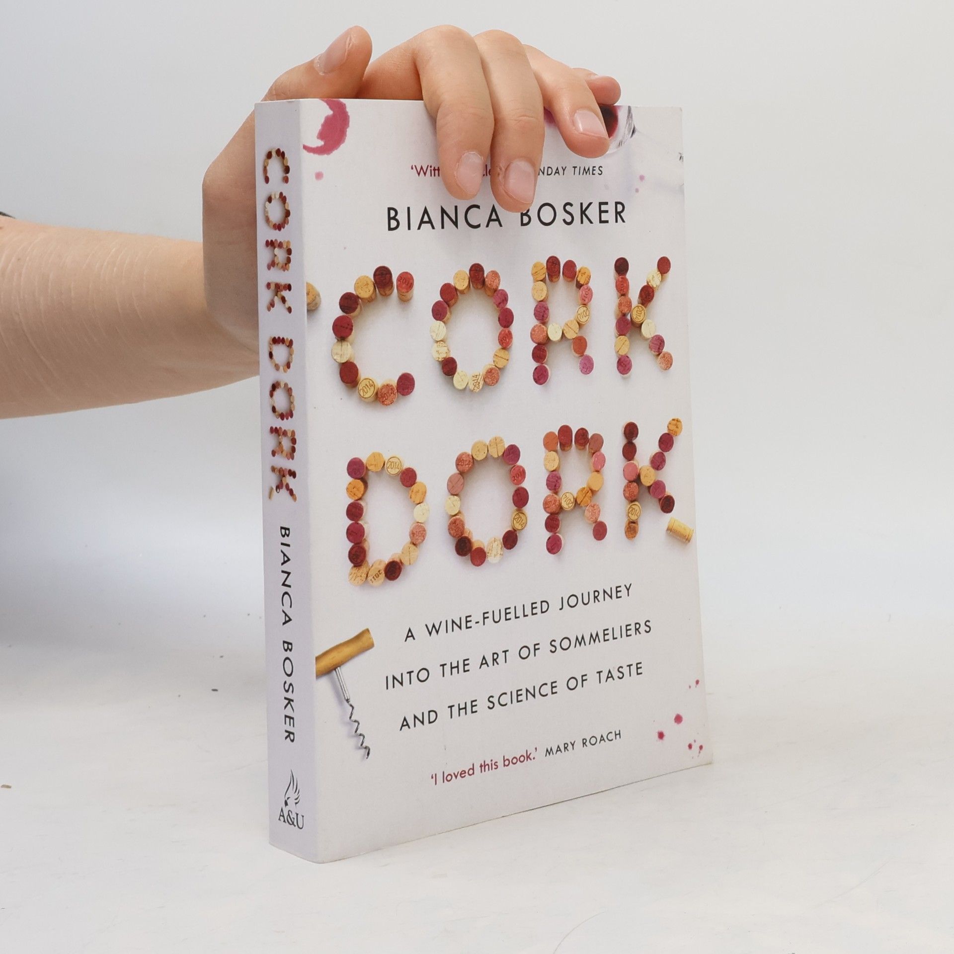 Bianca Bosker Cork Dork