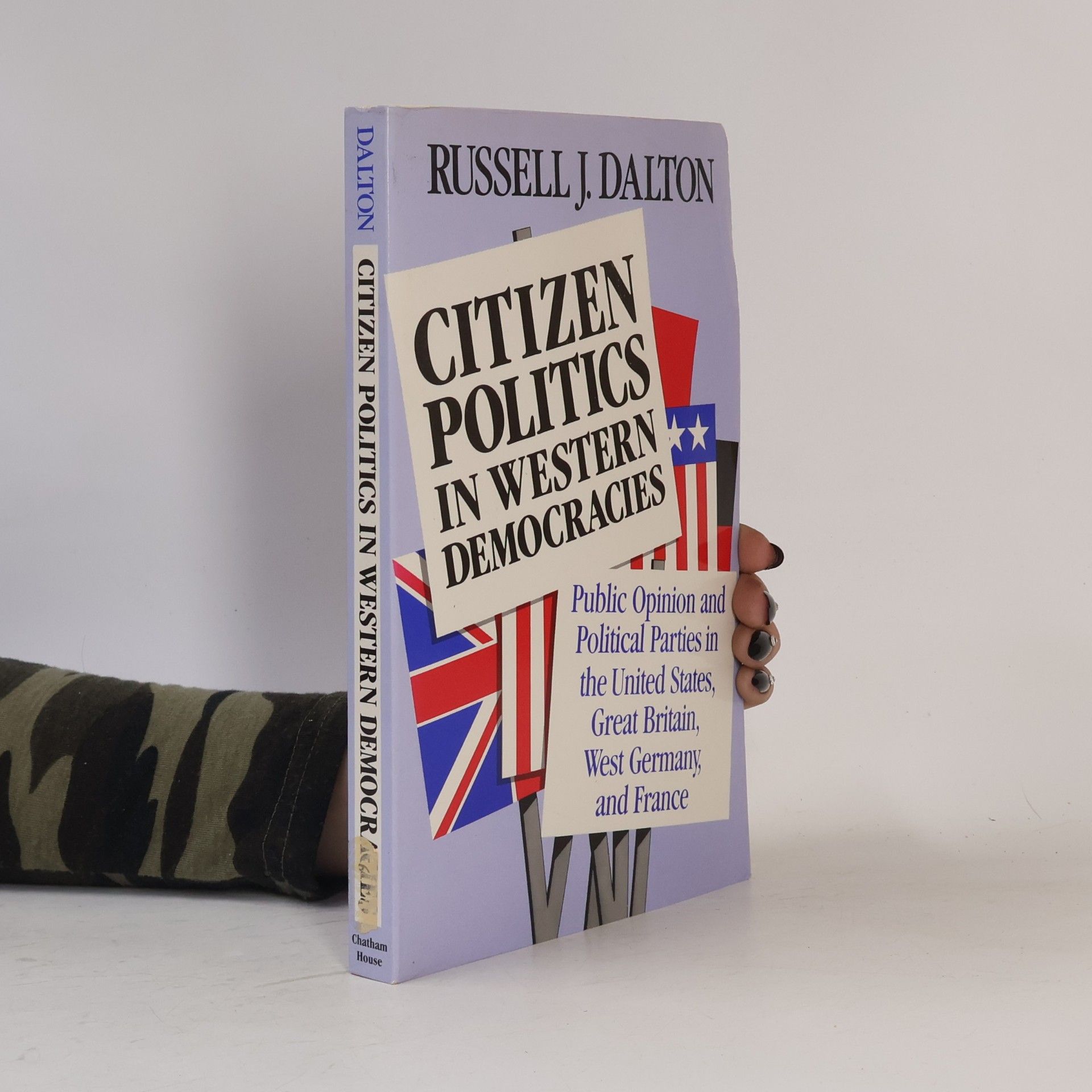 Russell J. Dalton Citizen Politics In Western Democracies