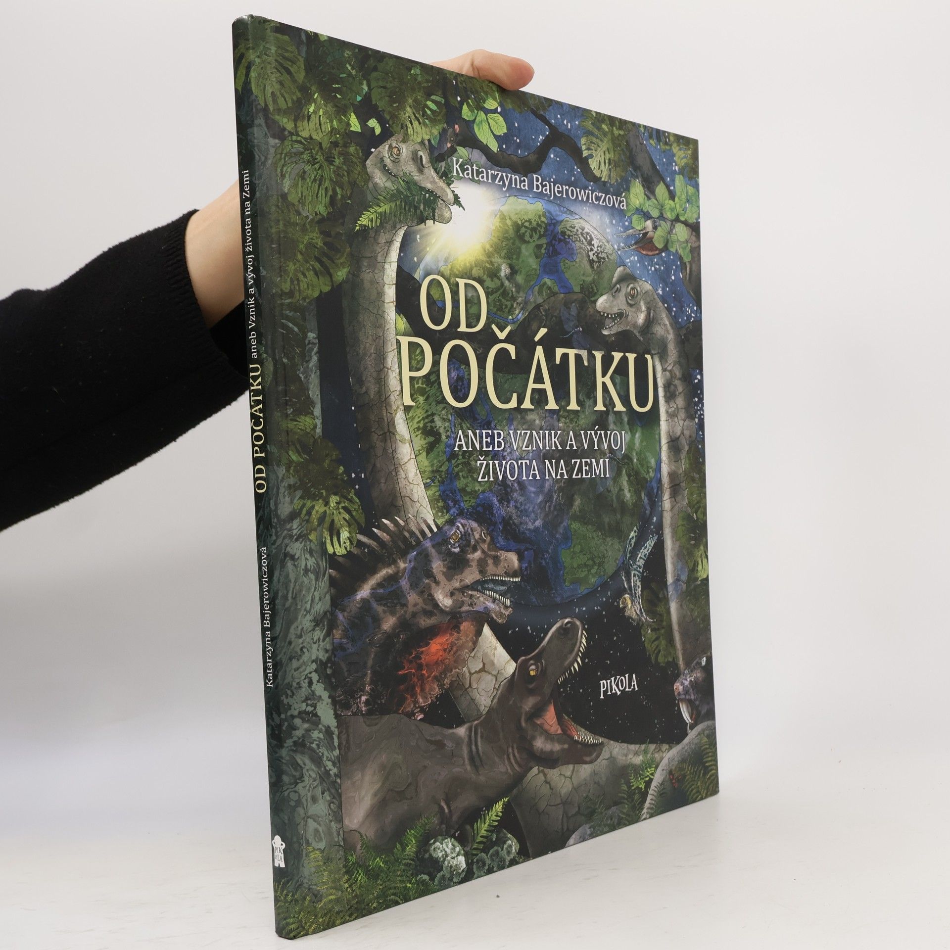 Od počátku aneb vznik a vývoj života na Zemi